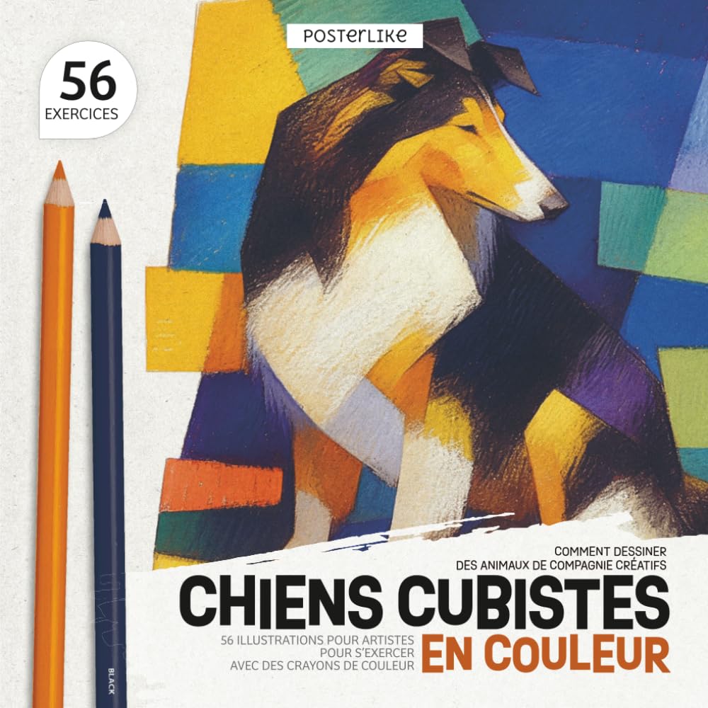 Comment Dessiner des Animaux de Compagnie Créatifs. Chiens Cubistes en Couleur: 56 Illustrations pour Artistes pour s’Exercer avec des Crayons de Couleur book