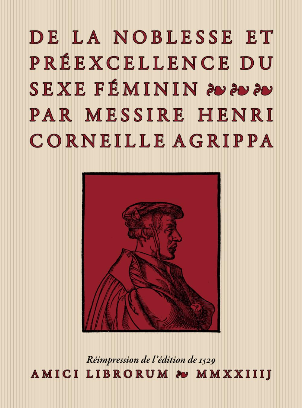 DE LA NOBLESSE ET PRÉEXCELLENCE DU SEXE FÉMININ book