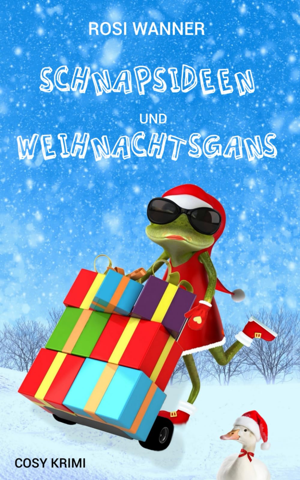 Schnapsideen und Weihnachtsgans: Krimi- und Familienkomödie (Luise, Band 8) Detective & CSI