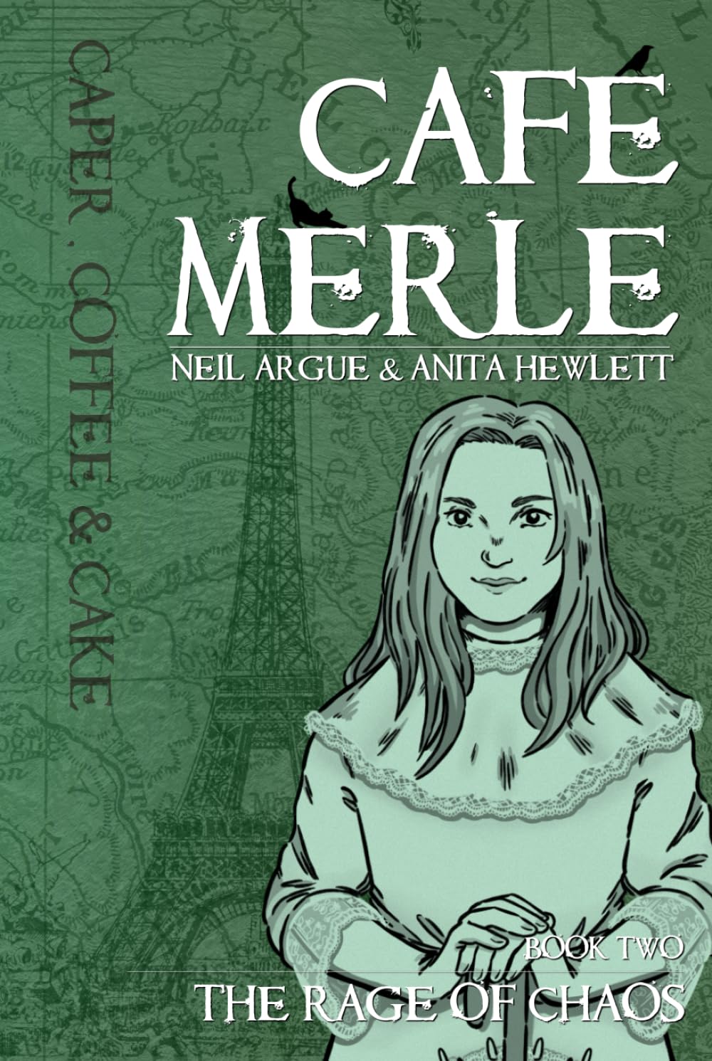 The Rage of Chaos (Café Merle, Band 2) Action & Adventure