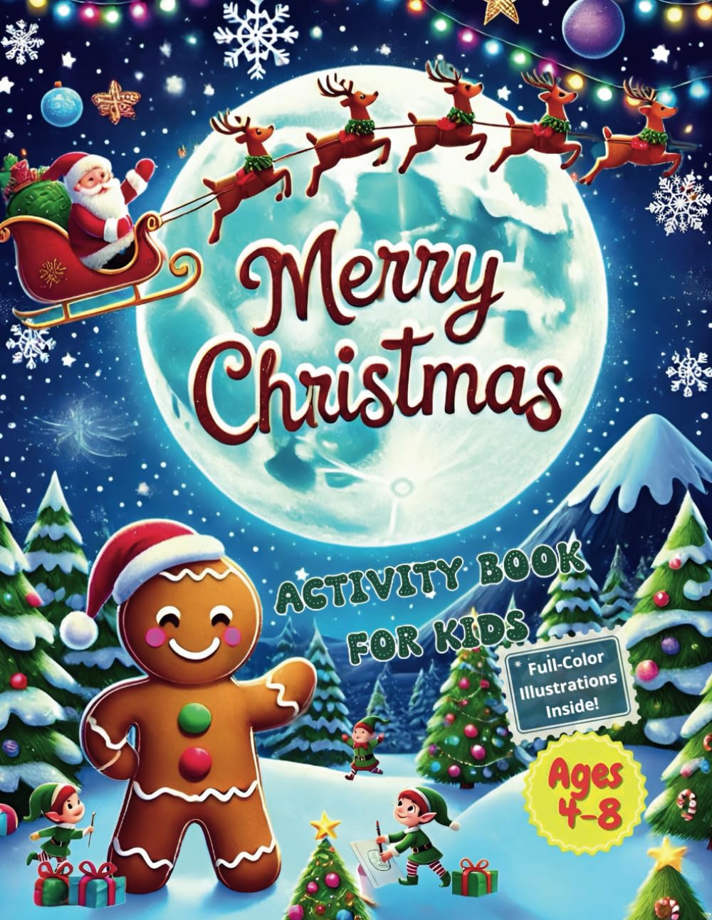 Merry Christmas. Christmas Activity Book for Kids ages 4-8. Santa Approved: Fun Christmas Holiday Games, Puzzles, and Educational Activities for Kids book