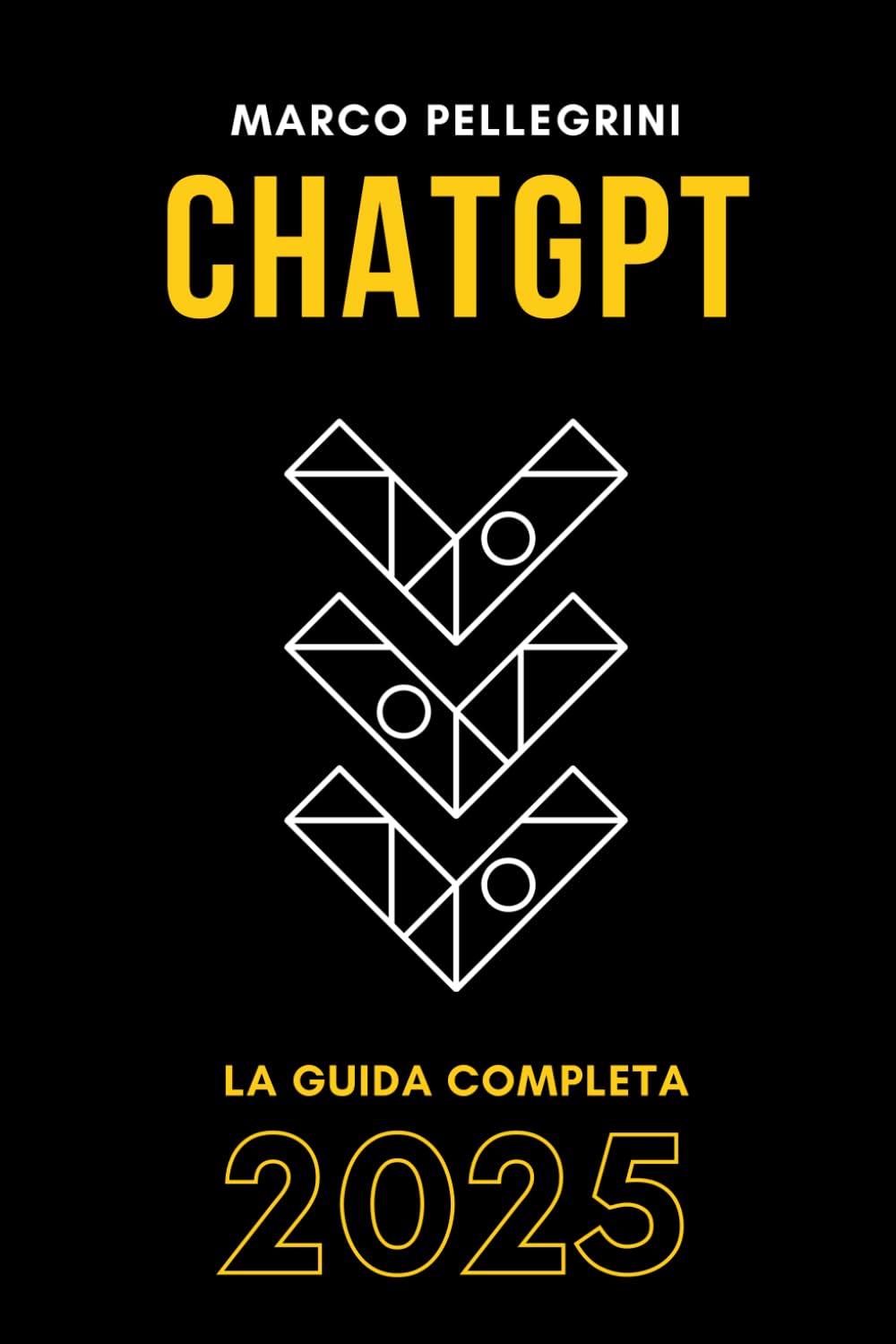 ChatGPT: La Guida Completa 2025: Scopri come sfruttare al massimo l'intelligenza artificiale per lavoro, studio e creatività Computer Science