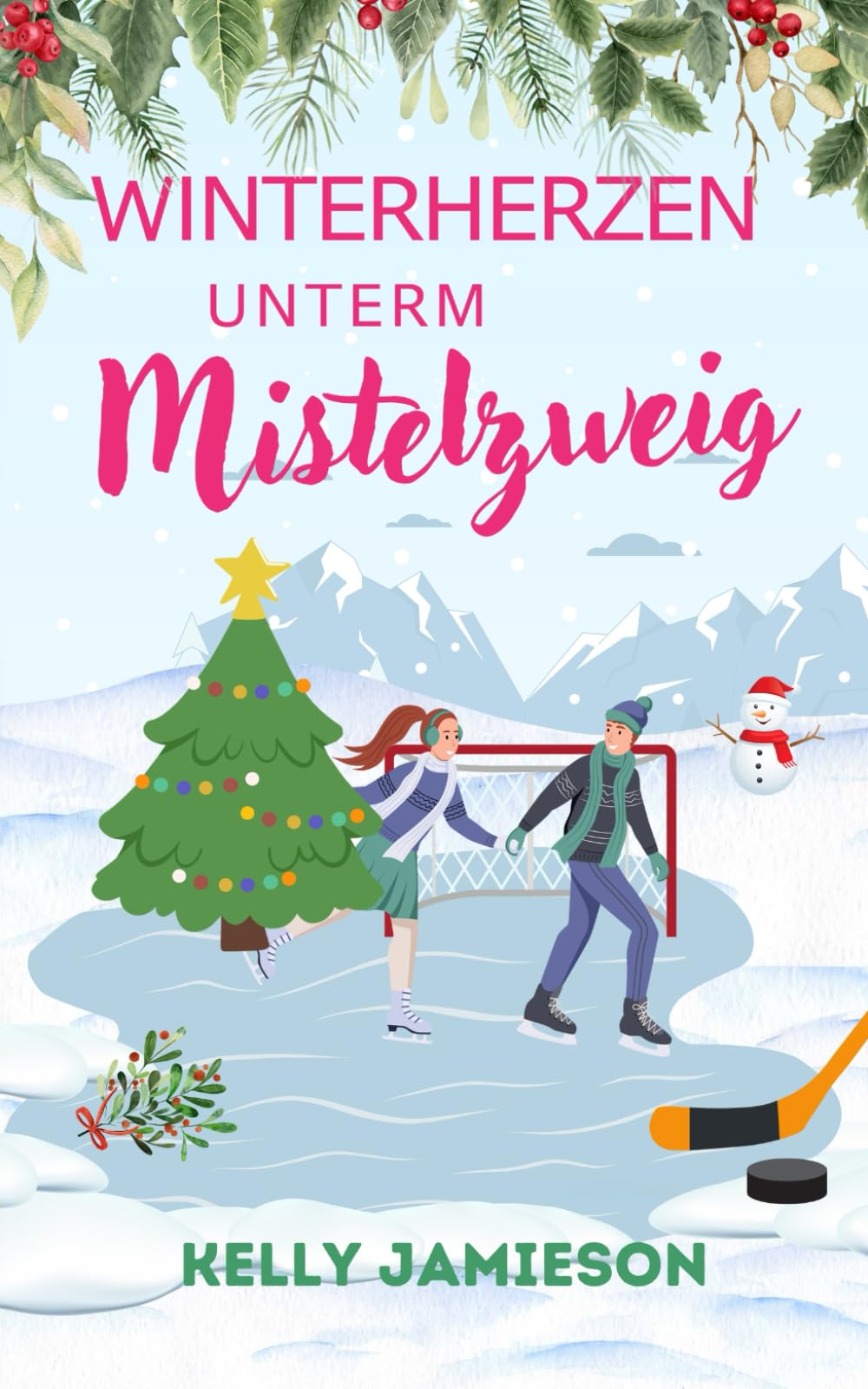 Winterherzen unterm Mistelzweig Contemporary Romance