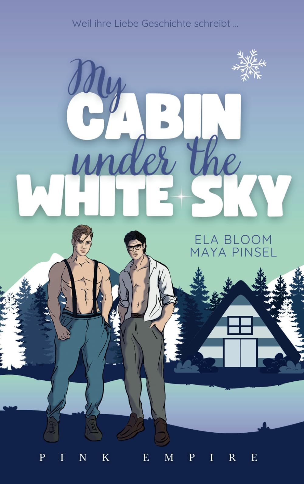 My Cabin under the White Sky - Fabian & Ty: Gay Romance (Cabin Love Reihe 1) LGBTQ+