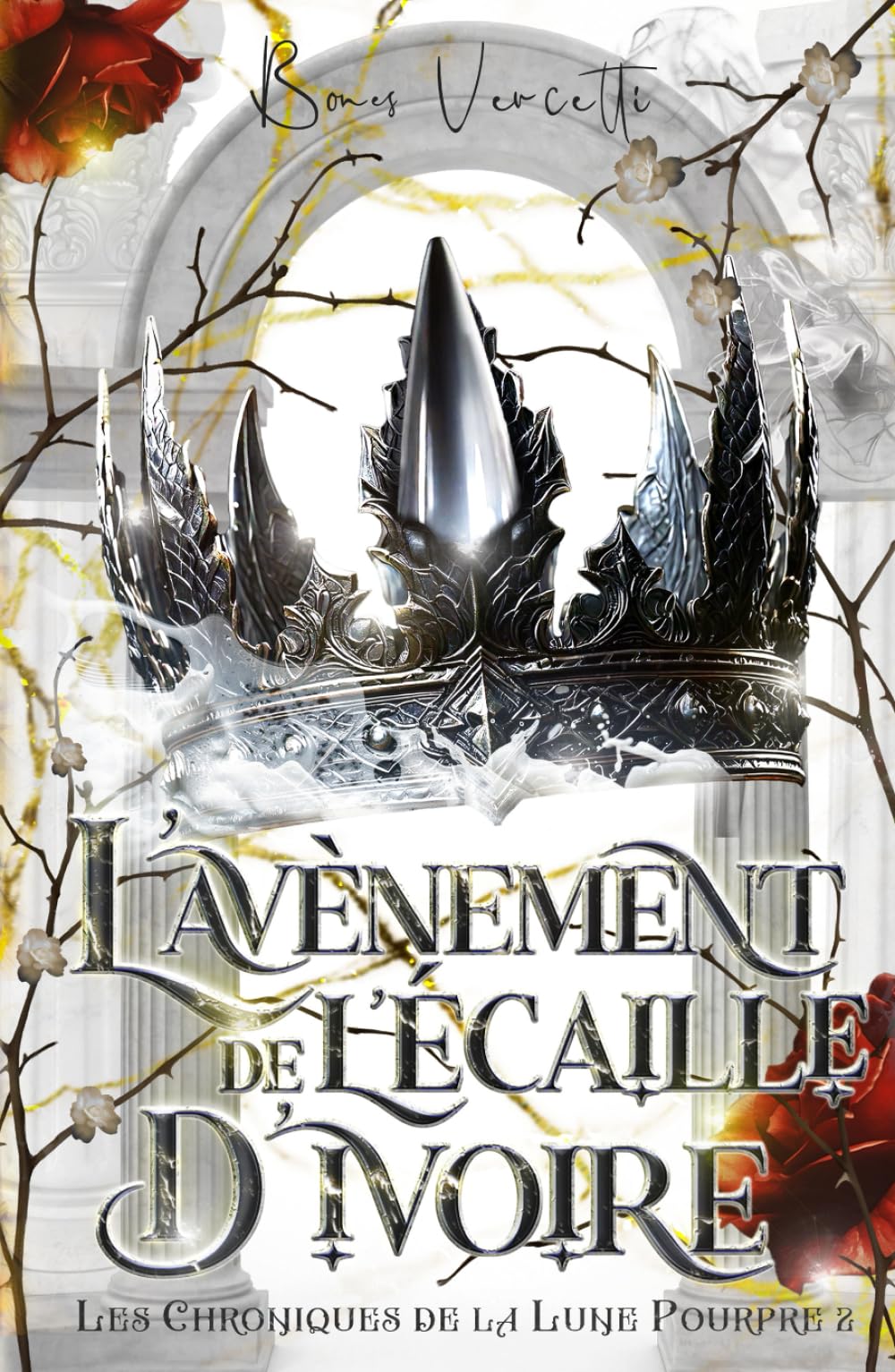 L'avènement de l'Écaille d'Ivoire ( Les chroniques de la Lune Pourpre T2) book
