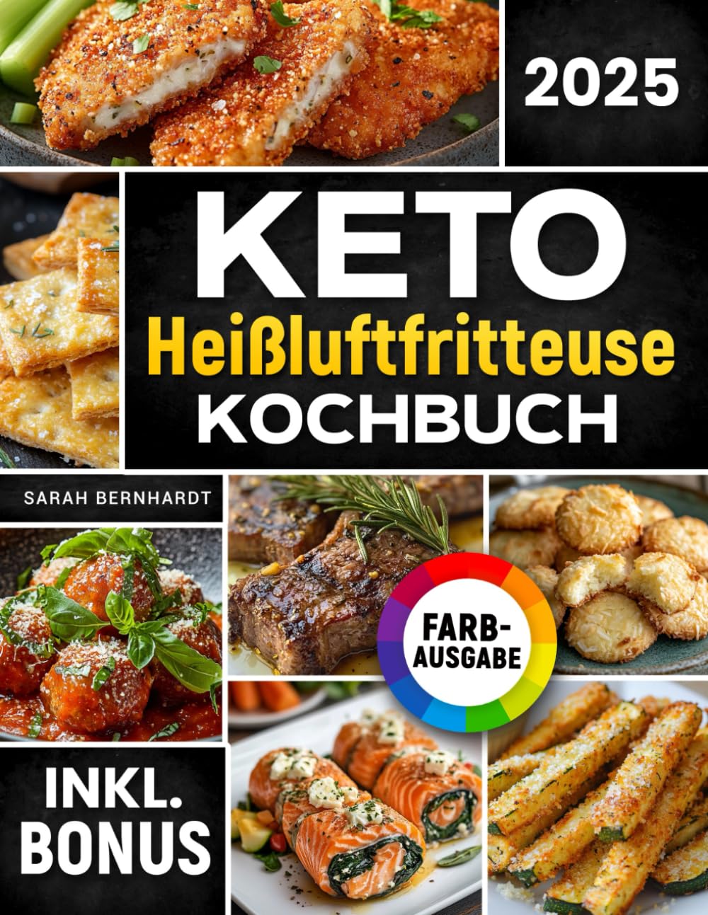 Das Keto Heißluftfritteuse Kochbuch: Schnelle, leckere und einfache Keto-Rezepte aus Ihrem Airfryer | Fett verbrennen und Energie steigern mit der ... Ernährung | inkl. Challenge & Nährwertangaben Health, Nutrition & Fitness