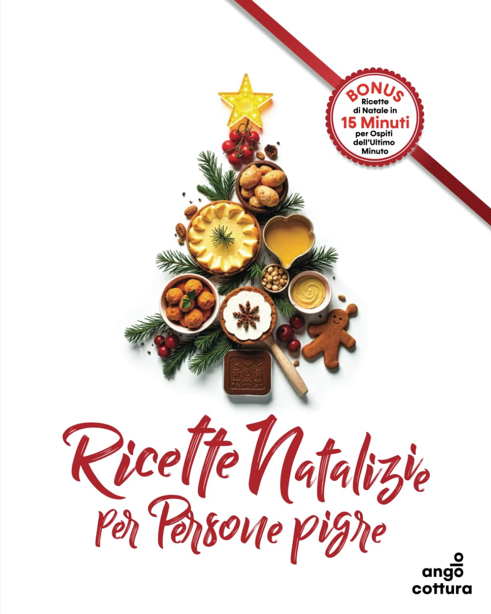 Ricette Natalizie per Persone Pigre: Gustose Ricette Natalizie per Godersi il Natale senza Sbatti book