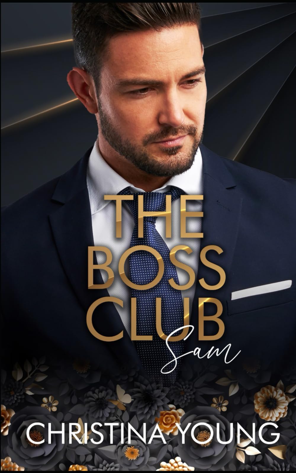 The Boss Club: Sam (Boss Daddy Romance, Band 6) Contemporary Romance