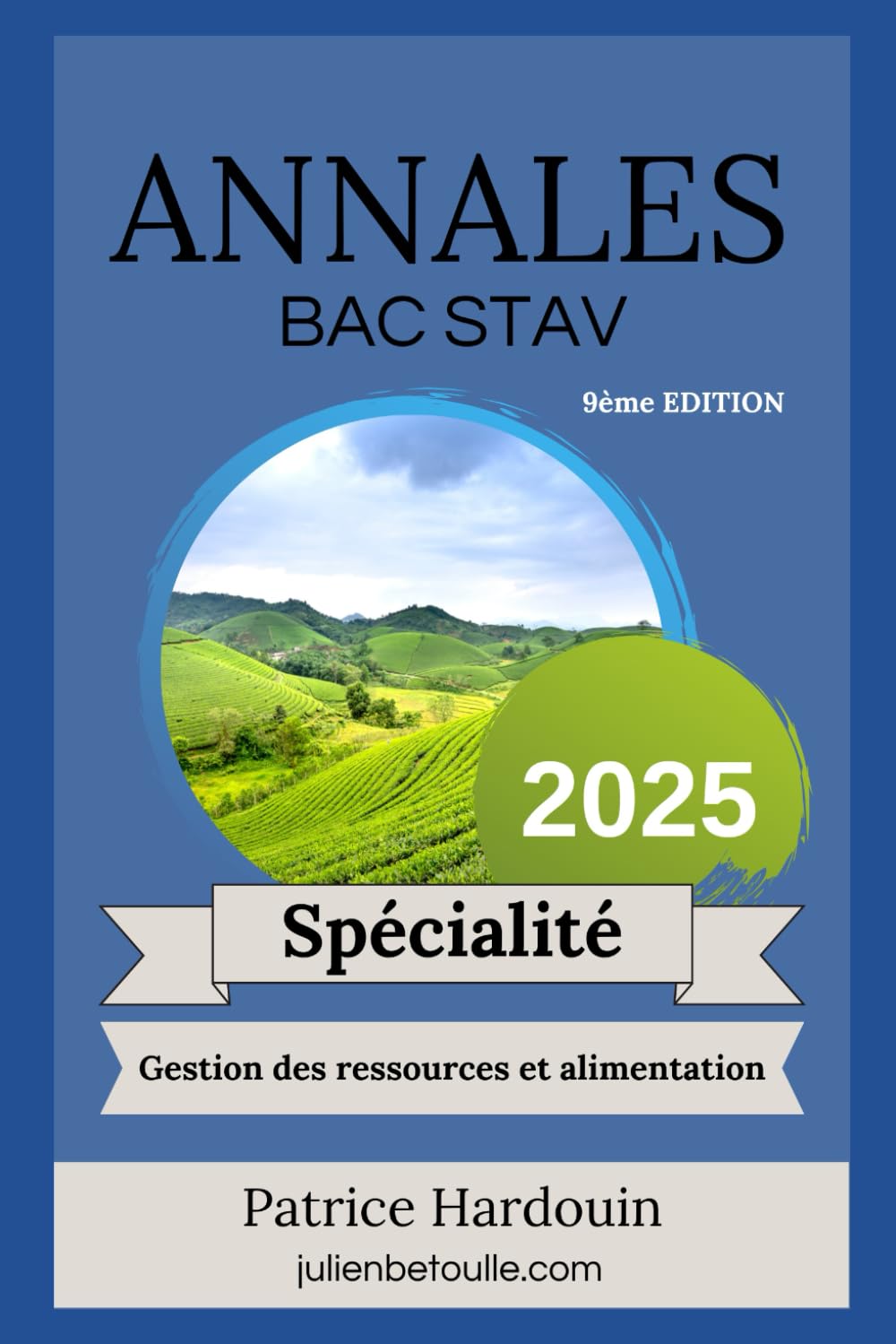 Annales Bac Techno Agricole STAV Gestion des Ressources et de l'Alimentation 2025 book