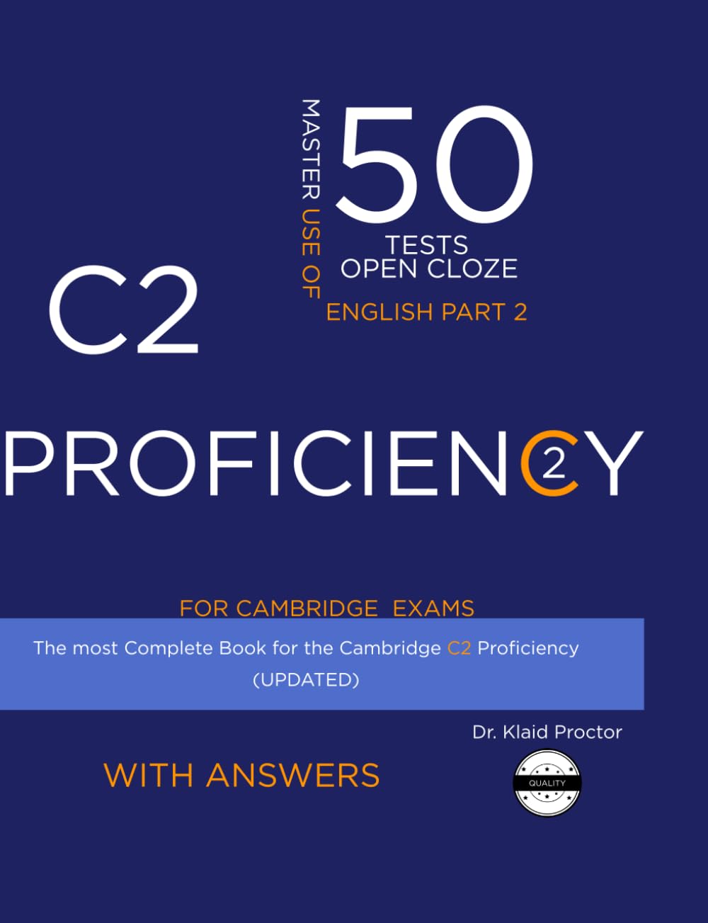C2 PROFICIENCY Use of English (Open Cloze Part 2): 50 Practice Tests for the Cambridge Exam Foreign Languages ​​& Dictionaries