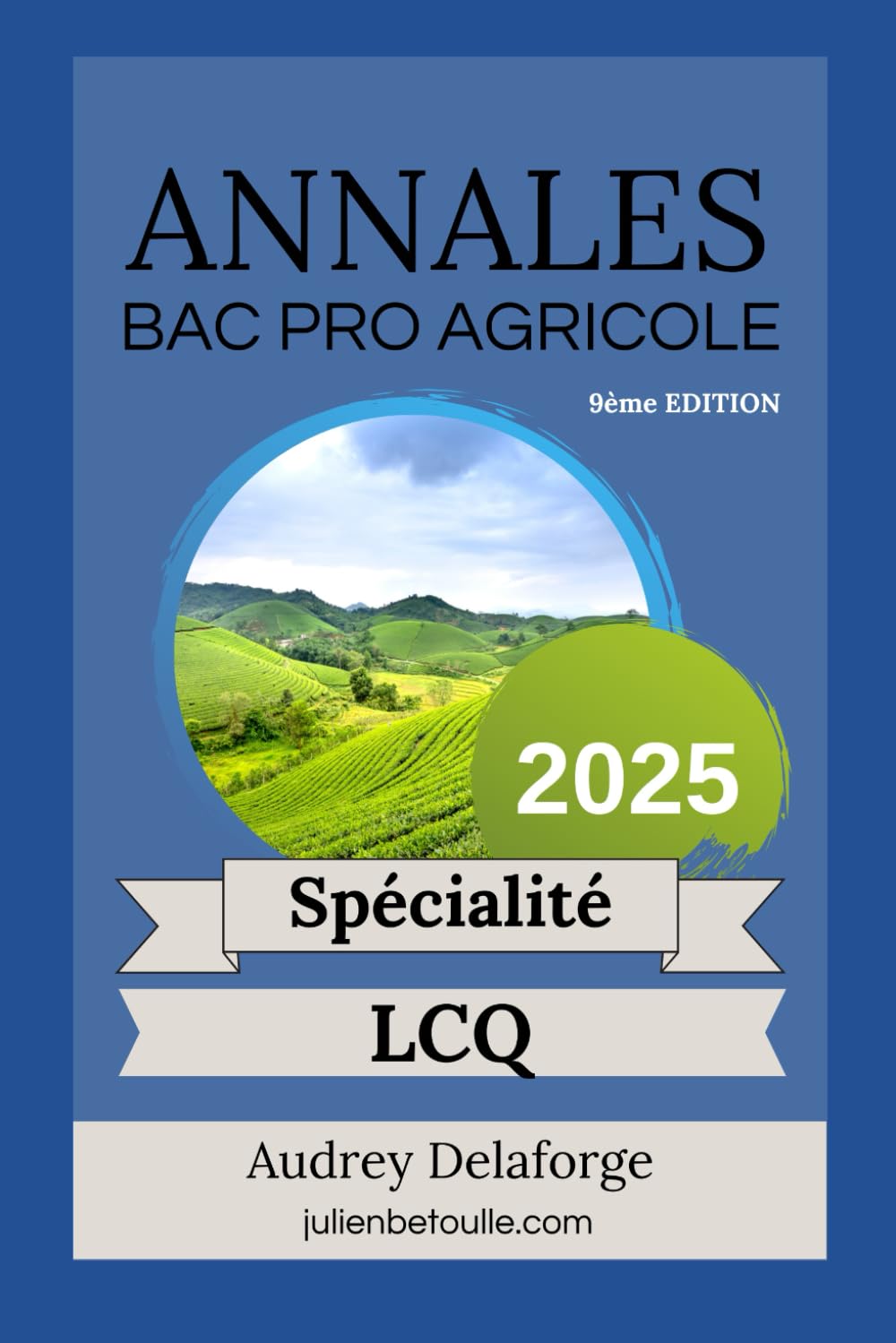 Annales bac pro agricole Laboratoire Contrôle Qualité 2025 book