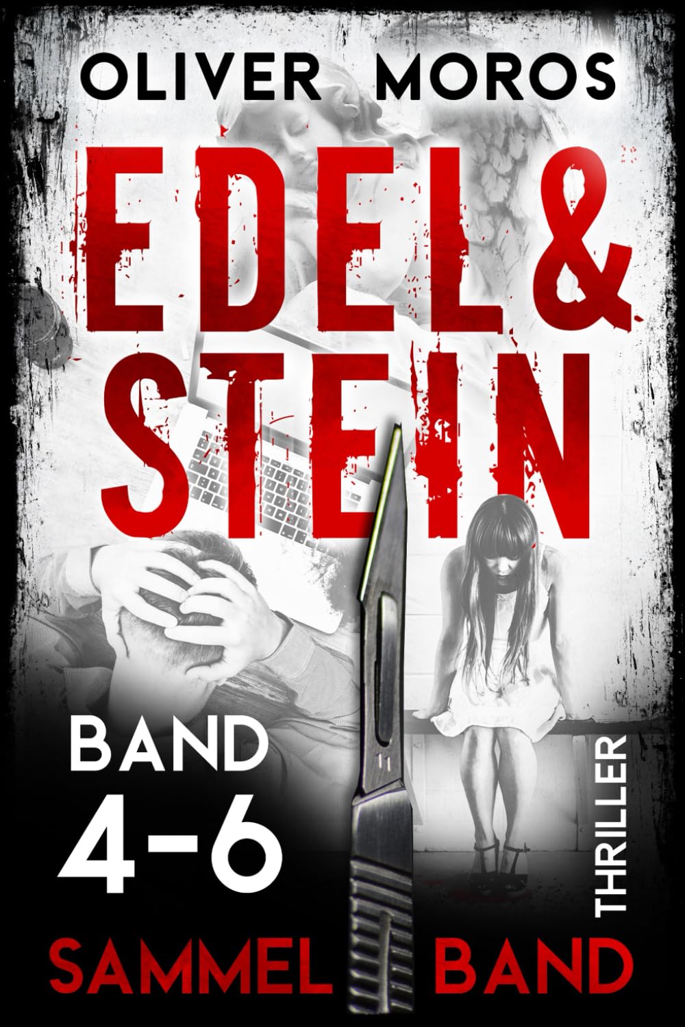 Die Edel & Stein-Thriller-Reihe: Band 4 bis 6: Sammelband (Kripo Berlin / Edel und Stein ermitteln) Contemporary literature