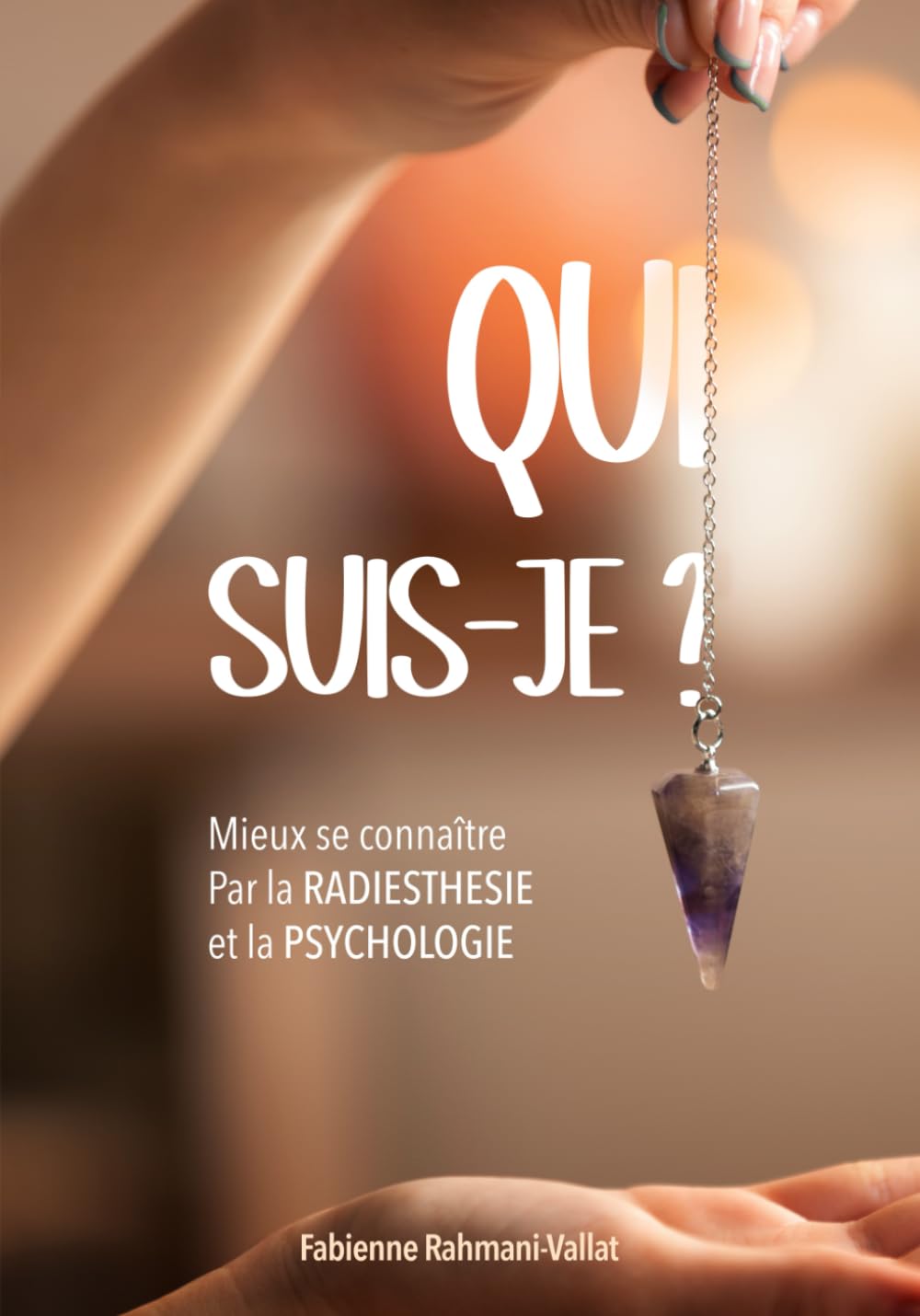 Qui suis-je ?: Mieux se connaître par la psycho radiesthésie book