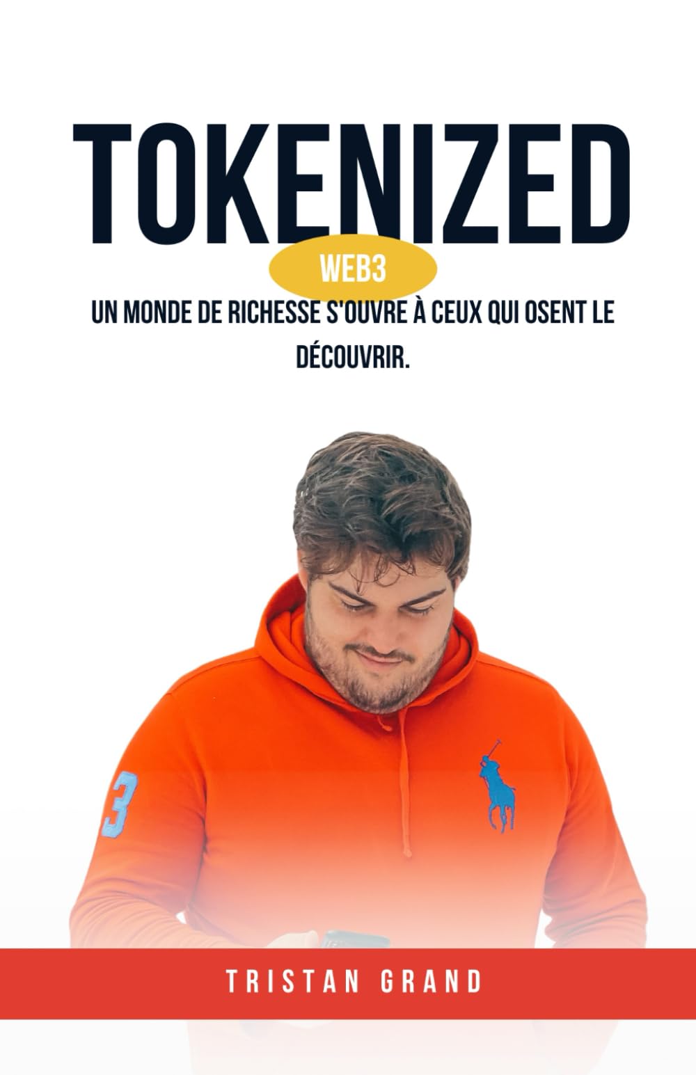 TOKENIZED: Un monde de richesse s'ouvre à ceux qui osent le découvrir. book