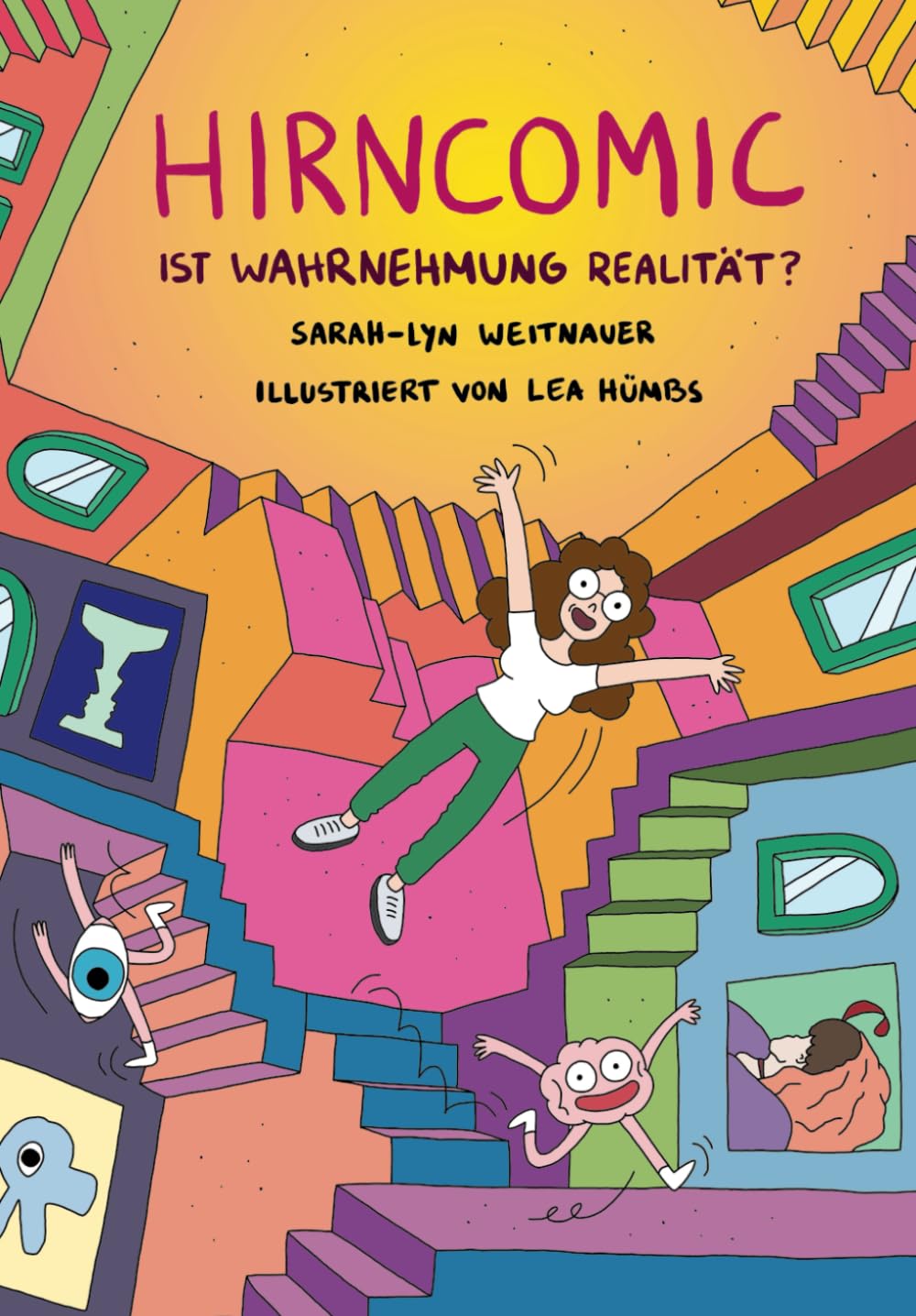Hirncomic: Ist Wahrnehmung Realität? (Hirncomic - Der Sachcomic über das Gehirn) Business, Finance & Career