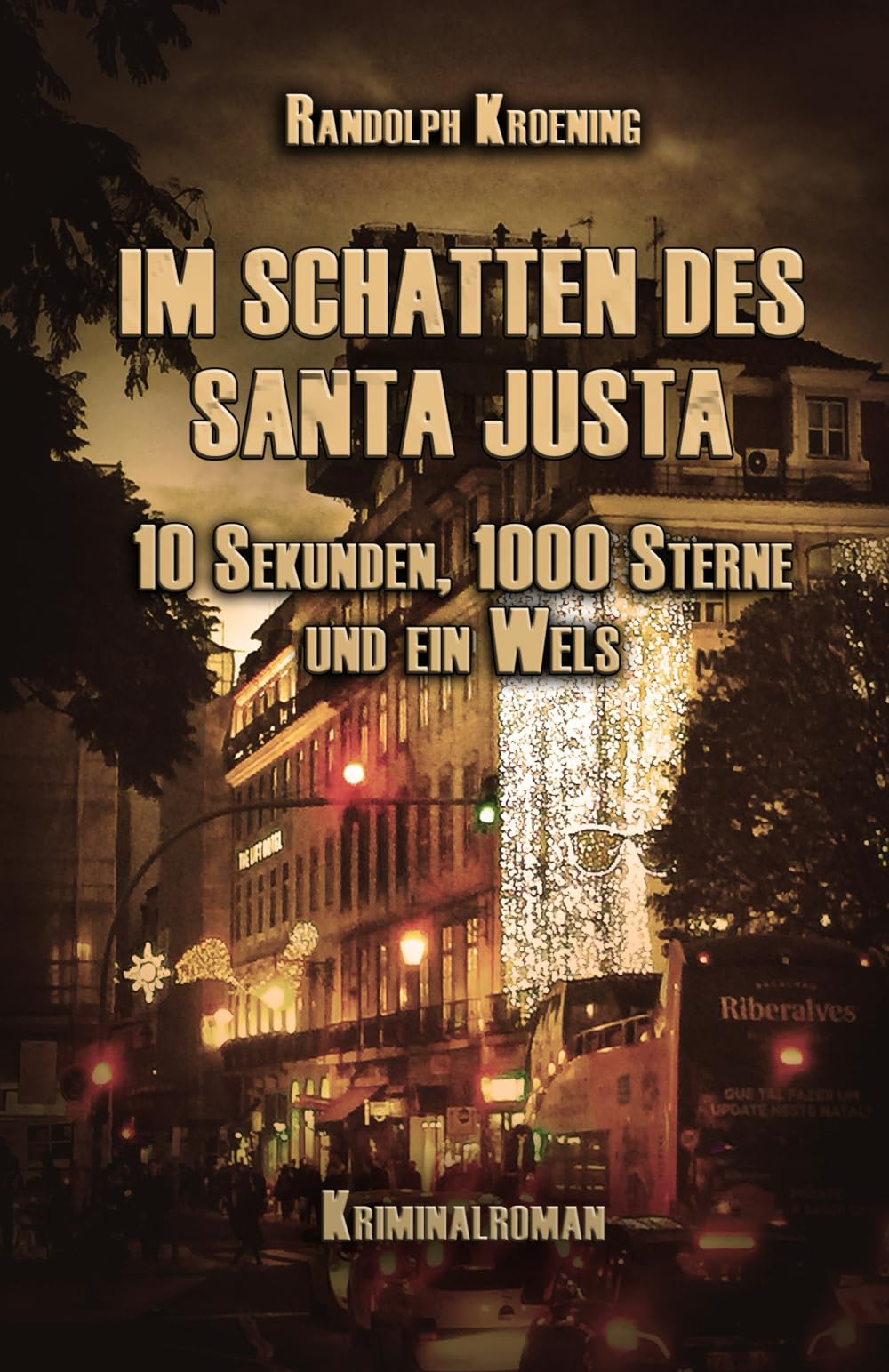 IM SCHATTEN DES SANTA JUSTA: 10 Sekunden, 1000 Sterne und ein Wels Detective & CSI