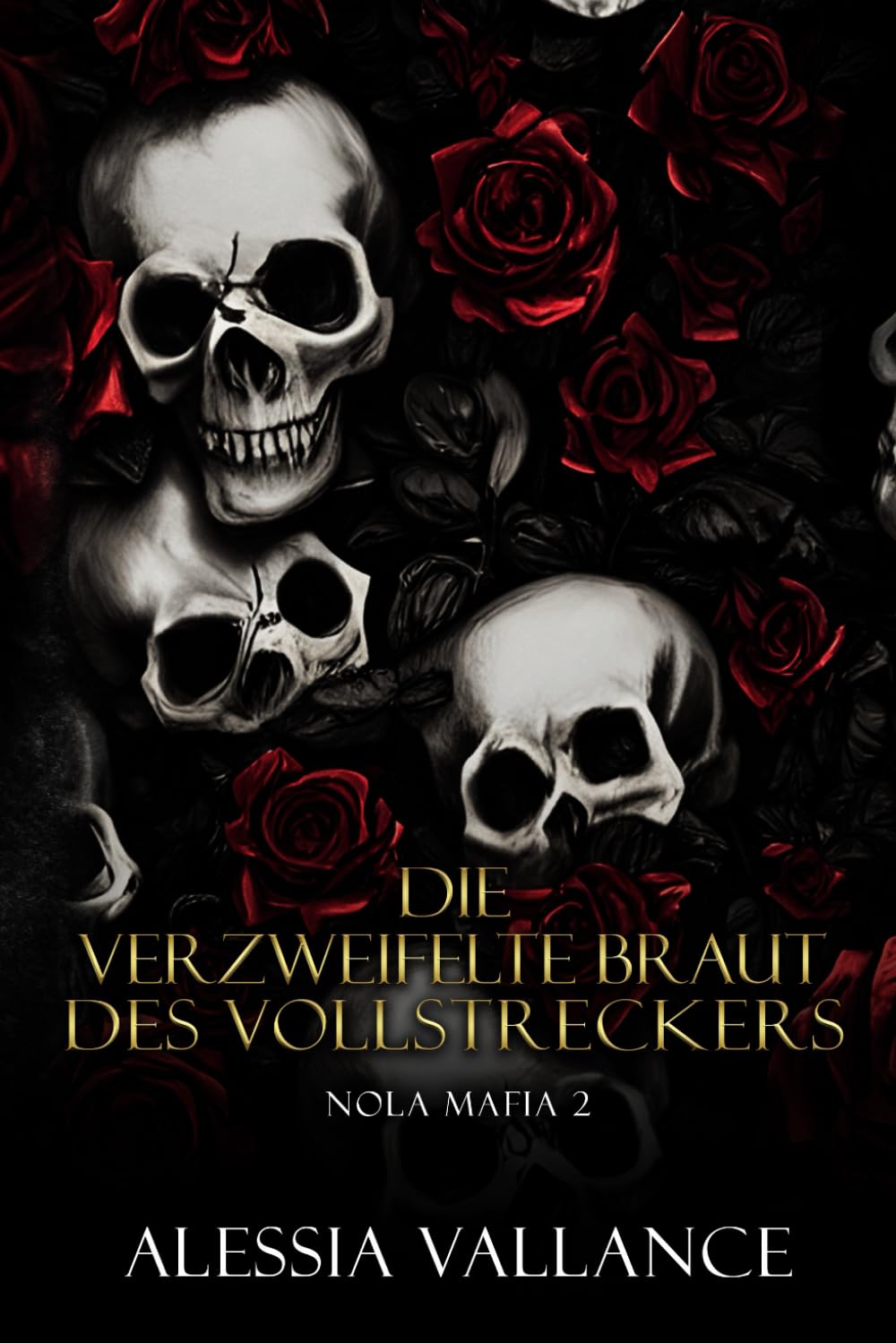 Die verzweifelte Braut des Vollstreckers: Nola Mafia 2 (Die Schatten von New Orleans, Band 2) Romantic Thrillers