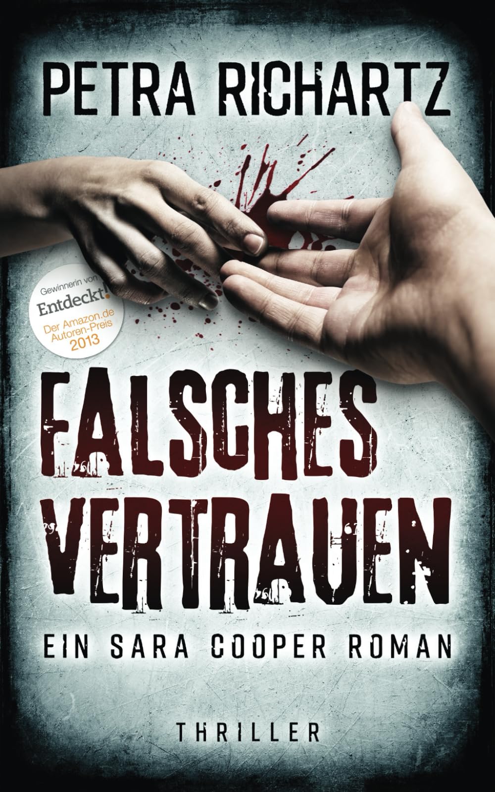 Falsches Vertrauen: Ein Sara Cooper Roman (22) book