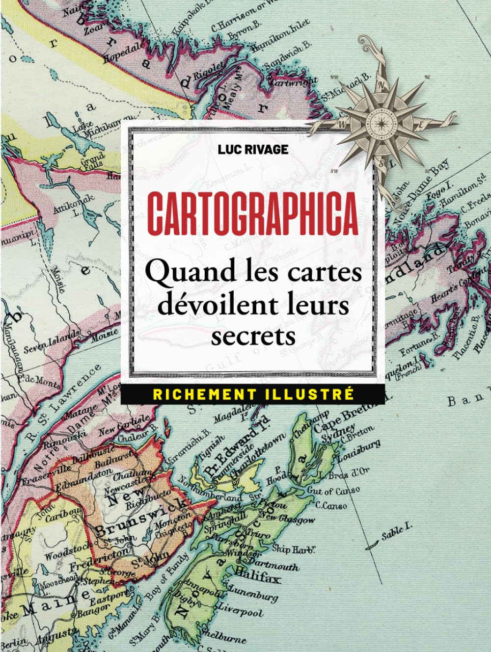 CARTOGRAPHICA: Quand les cartes dévoilent leurs secrets book
