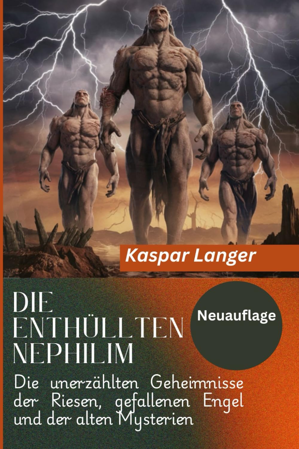 Die enthüllten Nephilim (Neuauflage)- The Nephilim Unveiled Book in German Social Sciences
