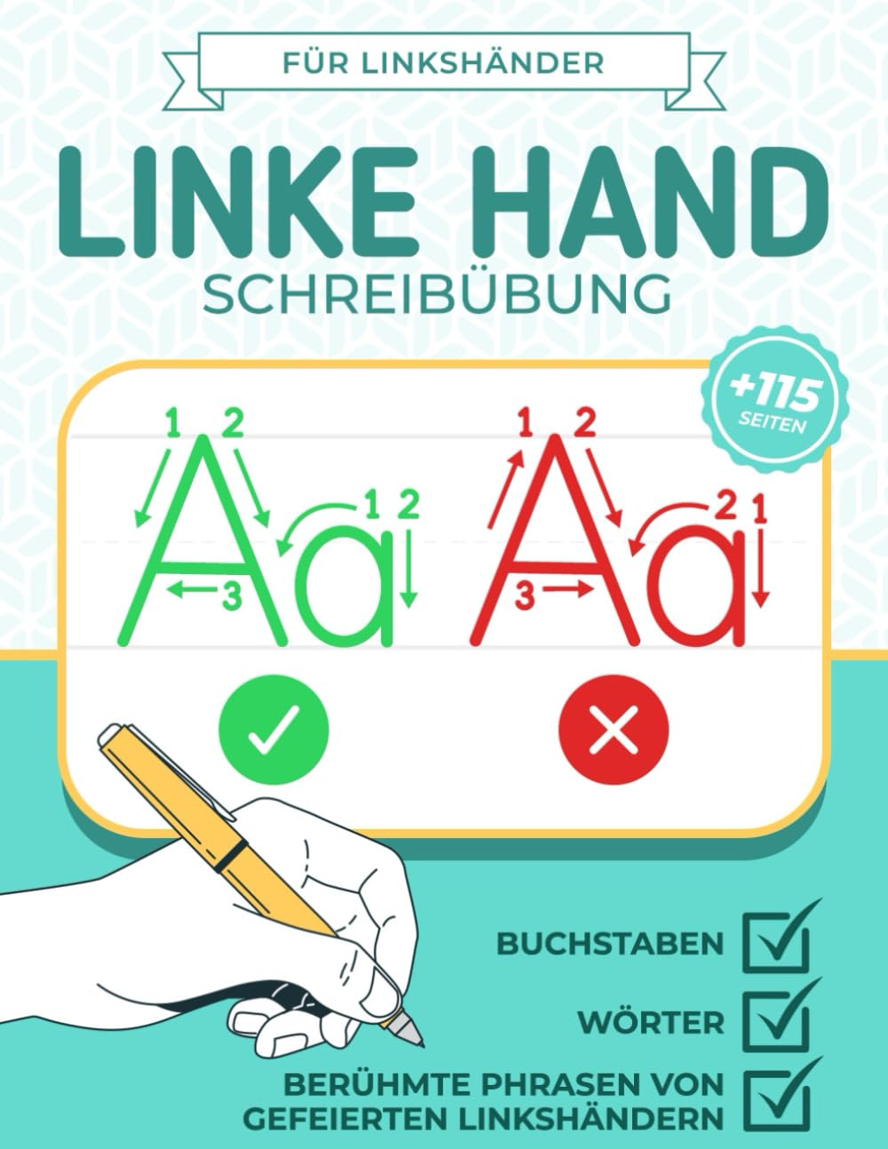 Linke Hand Schreibübung - Für Linkshänder: Schreibarbeitsbuch für Linkshänder | Linkshänder Notizbücher | Linkshänder Schreibübungen | Buchstaben, Wörter und Sätze nachzeichnen Study Guides