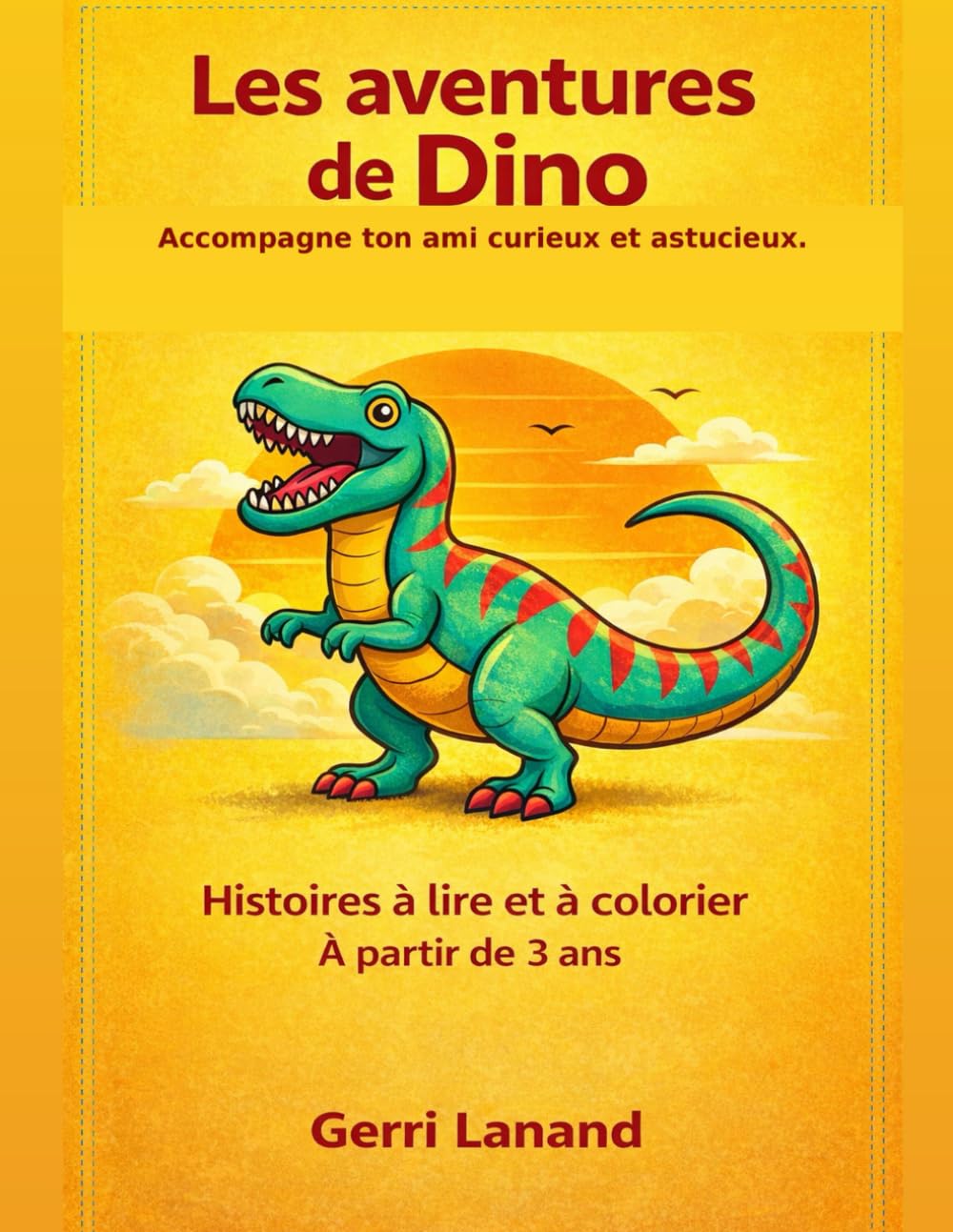 Les aventures de Dino: A lire et à colorier book