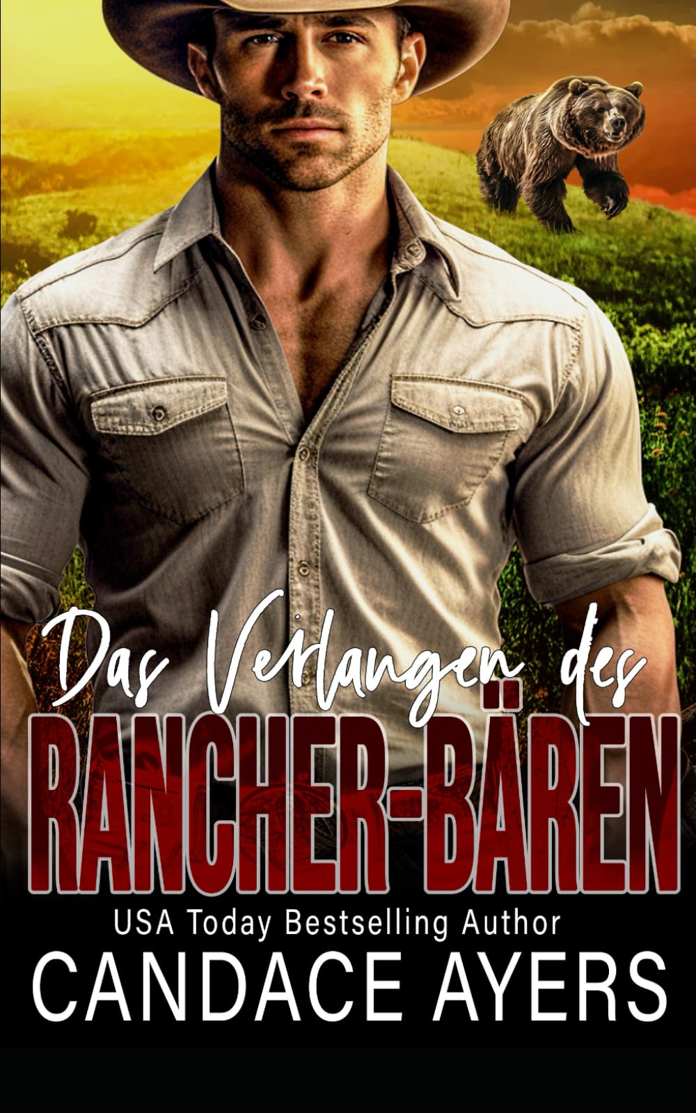 Das Verlangen des Rancher-Bären (Die Rancher-Bären, Band 5) Romance