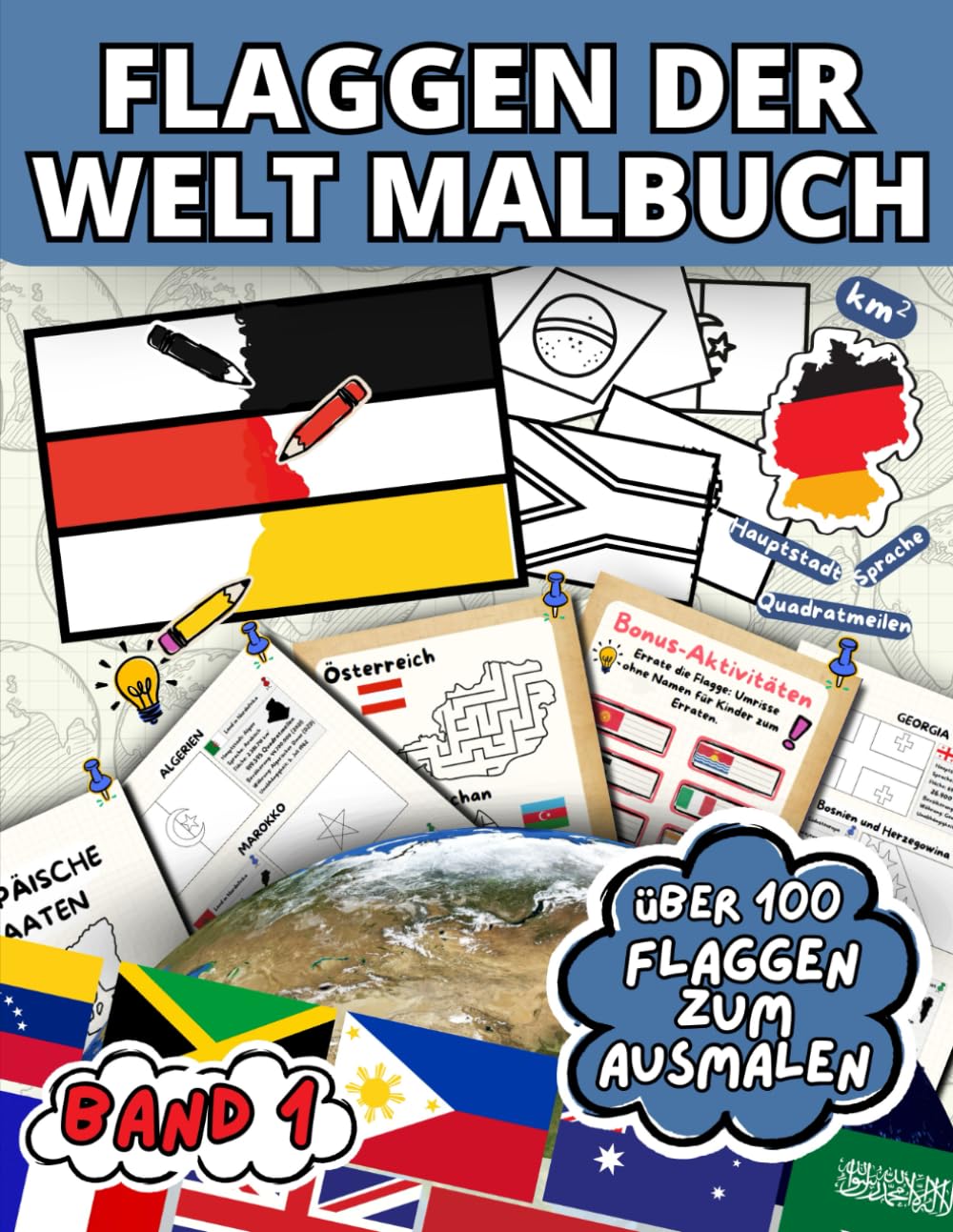 Flaggen Der Welt Malbuch: Entdecken Sie über 100 Flaggen und Hauptstädte mit Bonus-Aktivitäten (Rätsel, Labyrinthe, Wortsuche) – ein kreatives ... der Flaggen – Eine kreative Entdeckungsreise) Hobbies & Crafts
