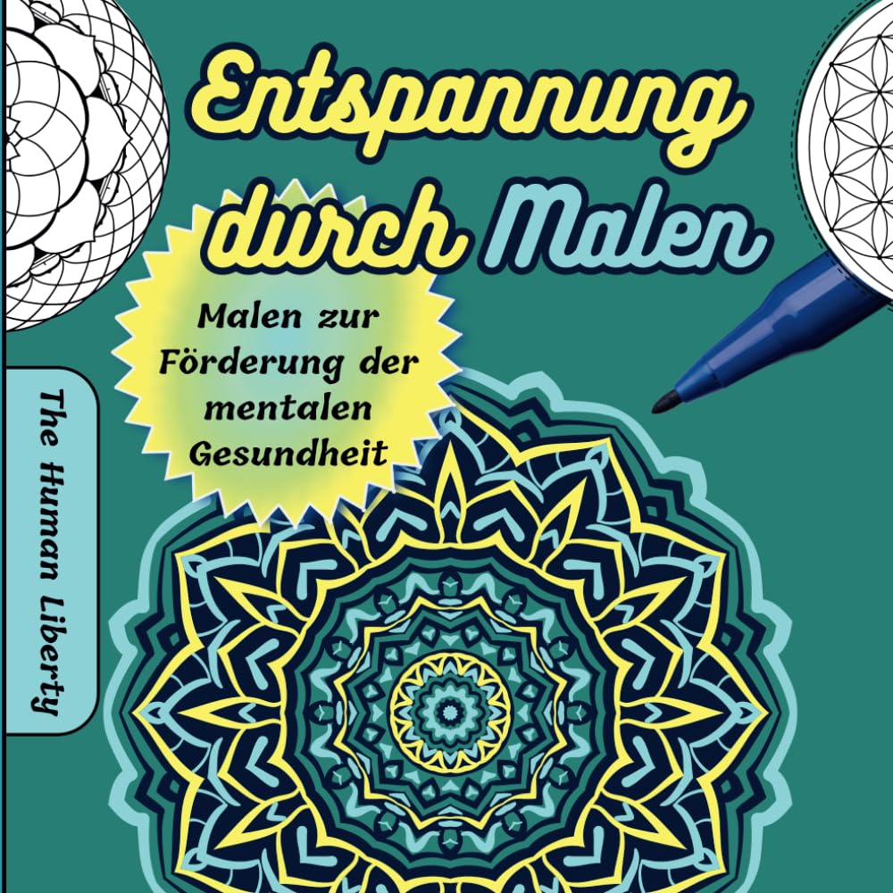 Mandala Malbuch für Erwachsene: symmetrische Muster für Balance, Entspannung – Kreatives Ausmalen zur Stressbewältigung, Inneres Gleichgewicht und ... Malen zur Förderung der mentalen Gesundheit Psychology