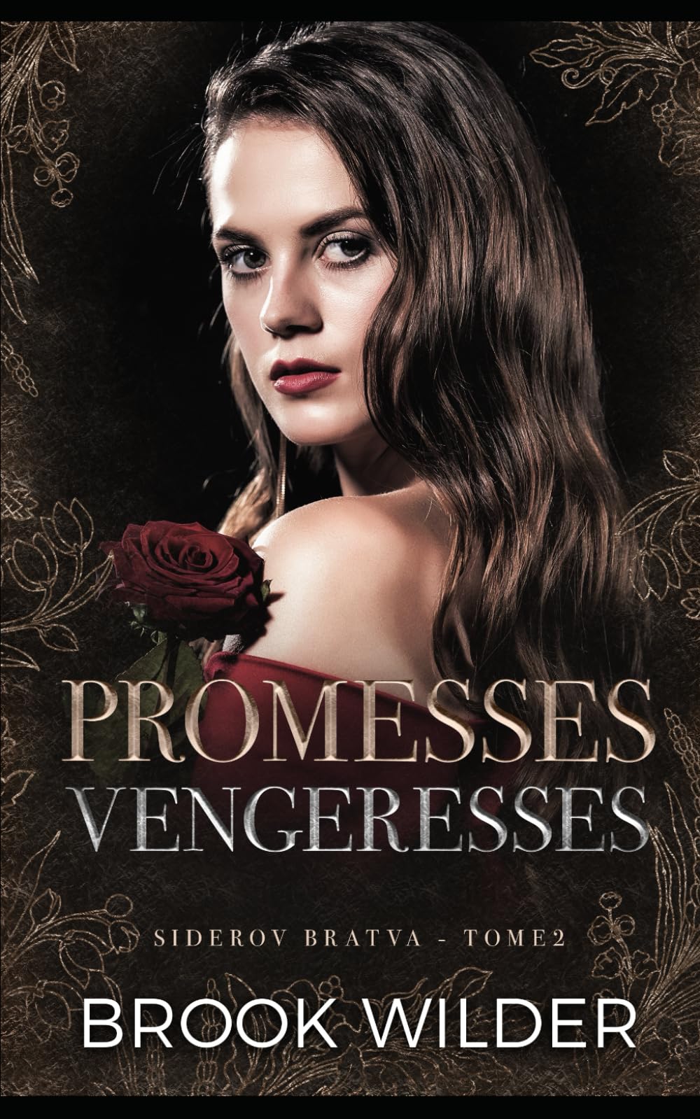 Promesses Vengeresses (Siderov Bratva - Édition Française, Band 2) Romantic Thrillers