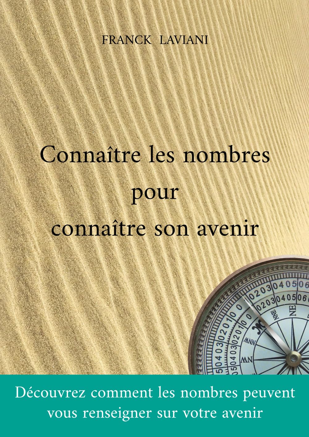Connaître les nombres pour connaître son avenir book
