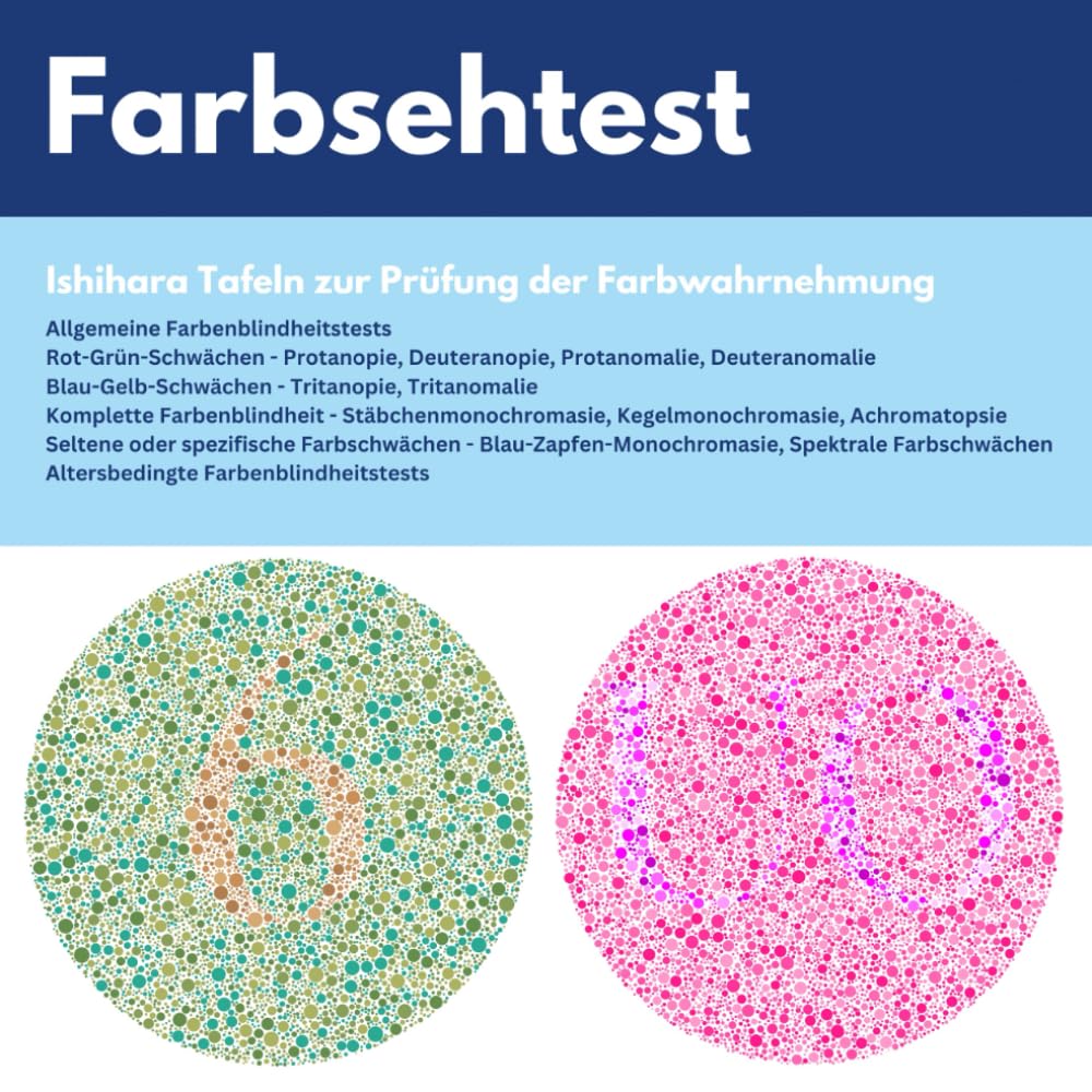Farbsehtest: Ishihara Tafeln zur Prüfung der Farbwahrnehmung : Rot-Grün-Schwäche, Blau-Gelb-Schwäche, Altersbedingte Farbsehschwäche, Seltene Farbwahrnehmungsstörungen Medicine
