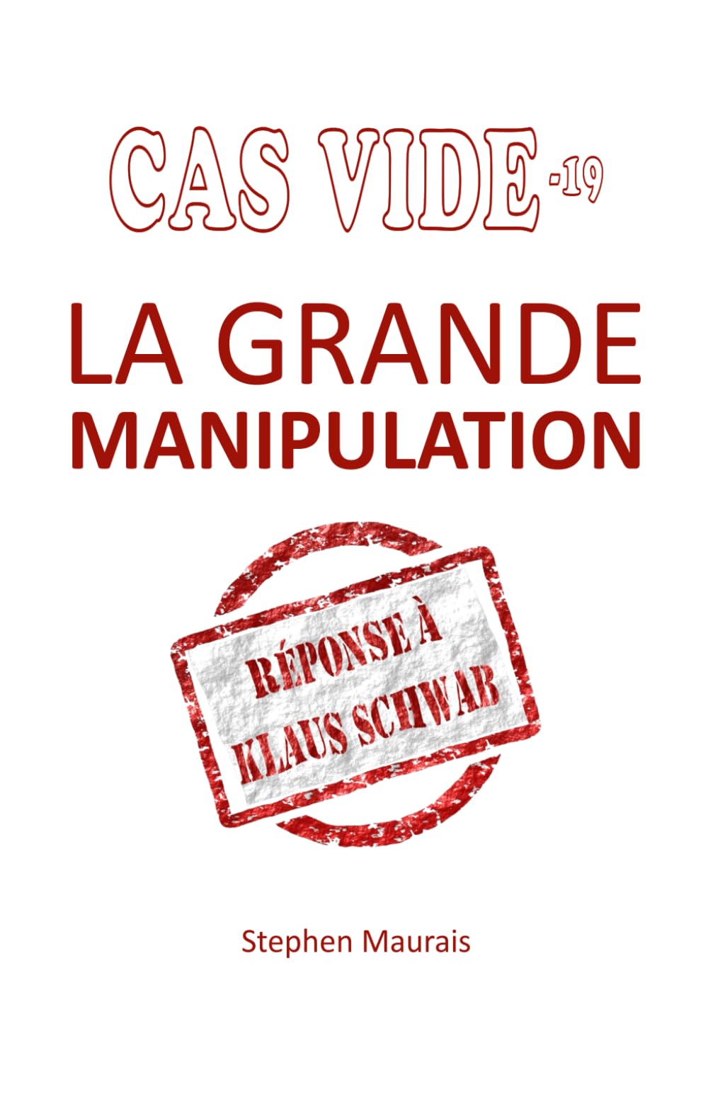 La Grande Manipulation: Réponse à Klaus Schwab book