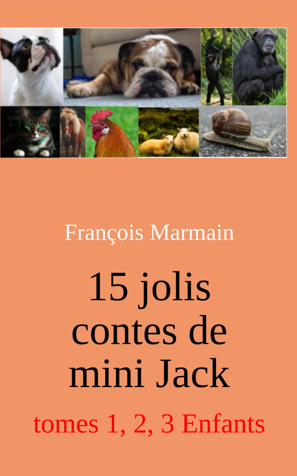 15 jolis contes de mini Jack: tomes 1, 2, 3 Enfants book