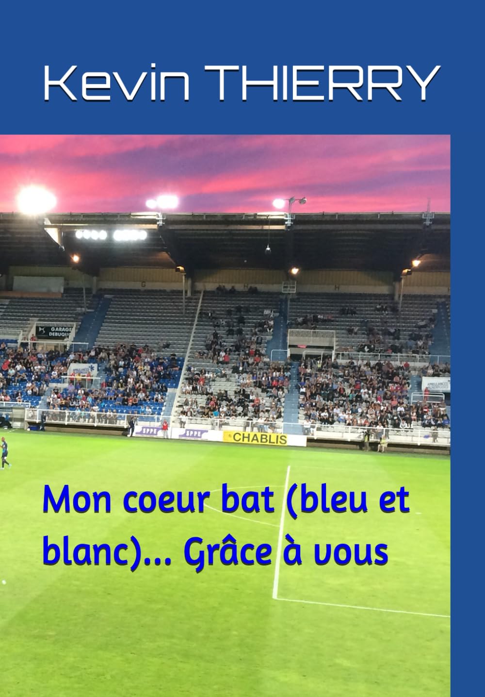 Mon coeur bat... (bleu et blanc) Grâce à vous book