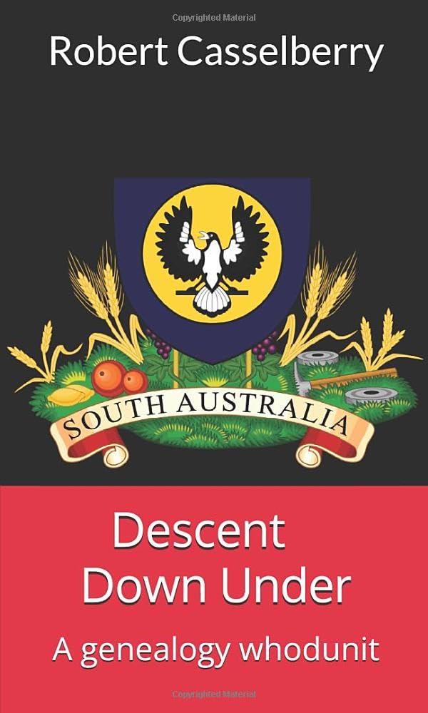 Descent Down Under: A genealogy whodunit (The Kane Mysteries, Band 4) Detective & CSI