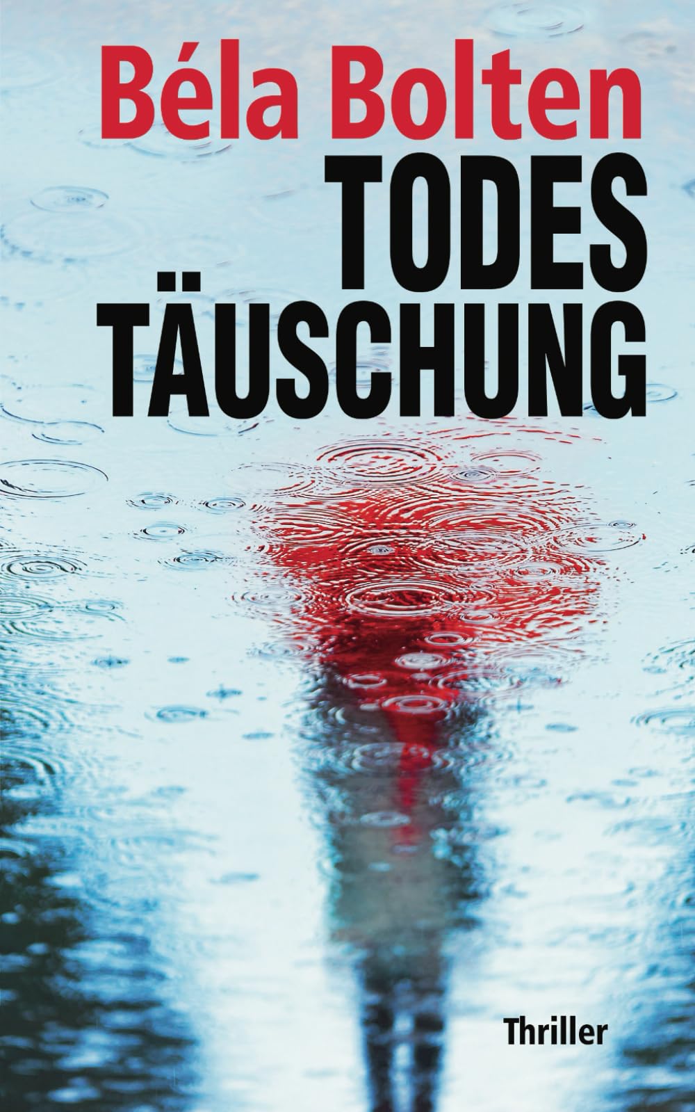 Todestäuschung (Berg und Thal ermitteln) Detective & CSI