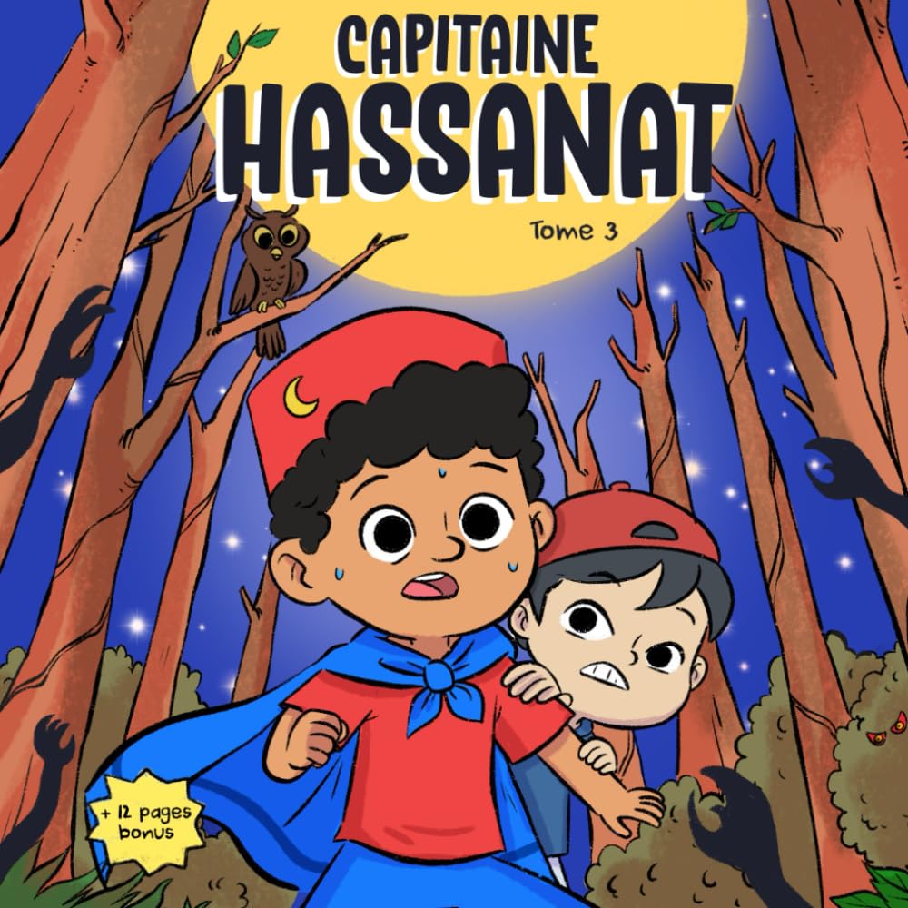 Les aventures du Capitaine Hassanat | Un livre d'islam pour enfants (Tome 3): Apprendre les bases de l'islam à travers des histoires éducatives et inspirantes en accord avec le Coran et la Sunna book
