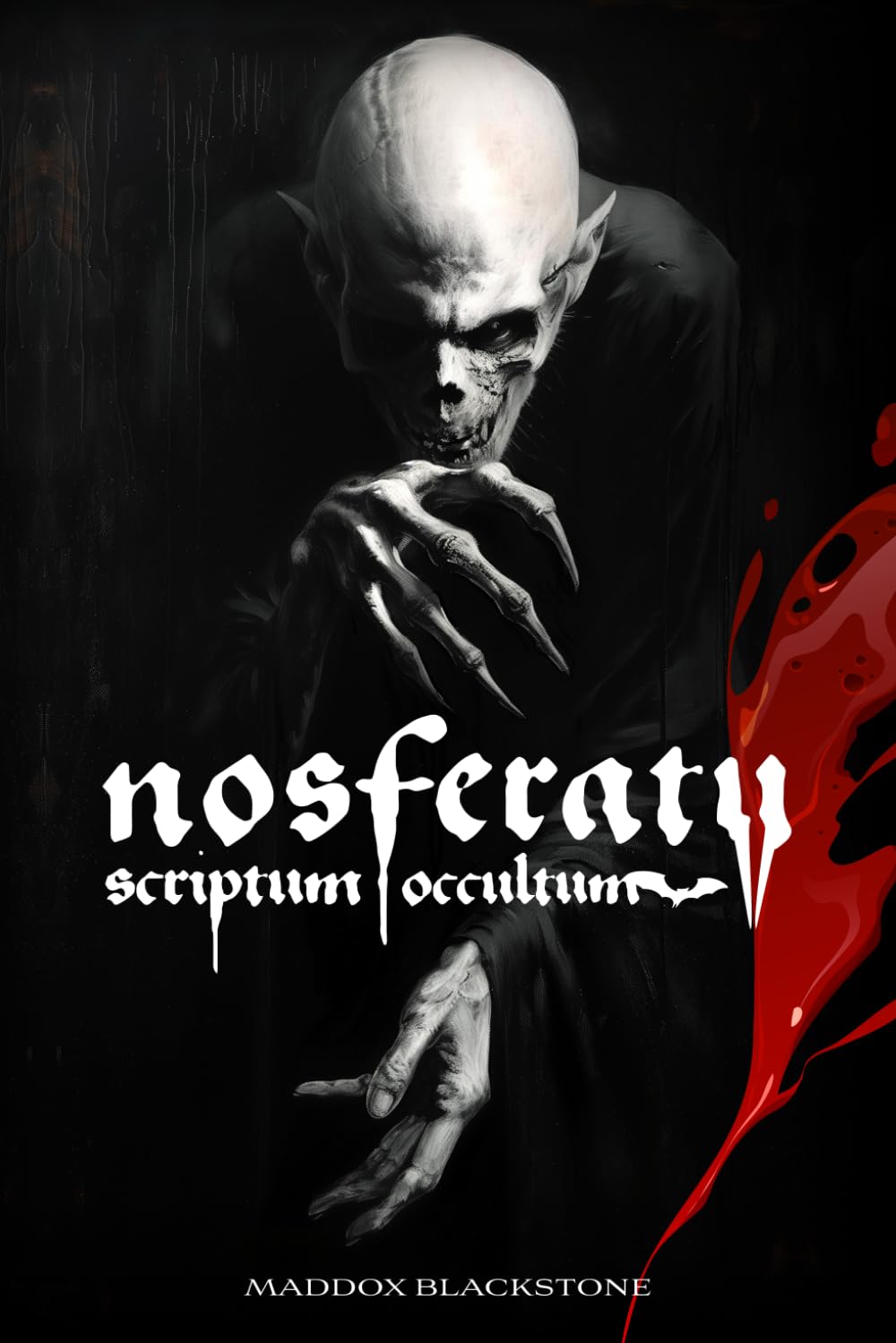 Nosferatu Scriptum Occultum: Il Culto Esoterico dei Vampiri, la Storia, i Rituali, la Profezia del Maestro delle Tenebre book