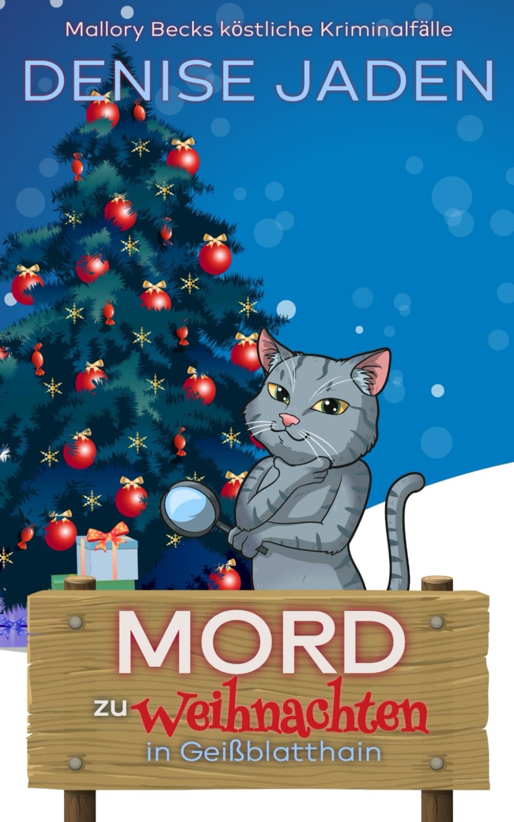 Mord zu Weihnachten in Geißblatthain: Ein eigenständiger Krimi von Mallory Beck und Tabitha Chase (Mallory Becks Köstliche Kriminalfälle, Band 9) Contemporary literature