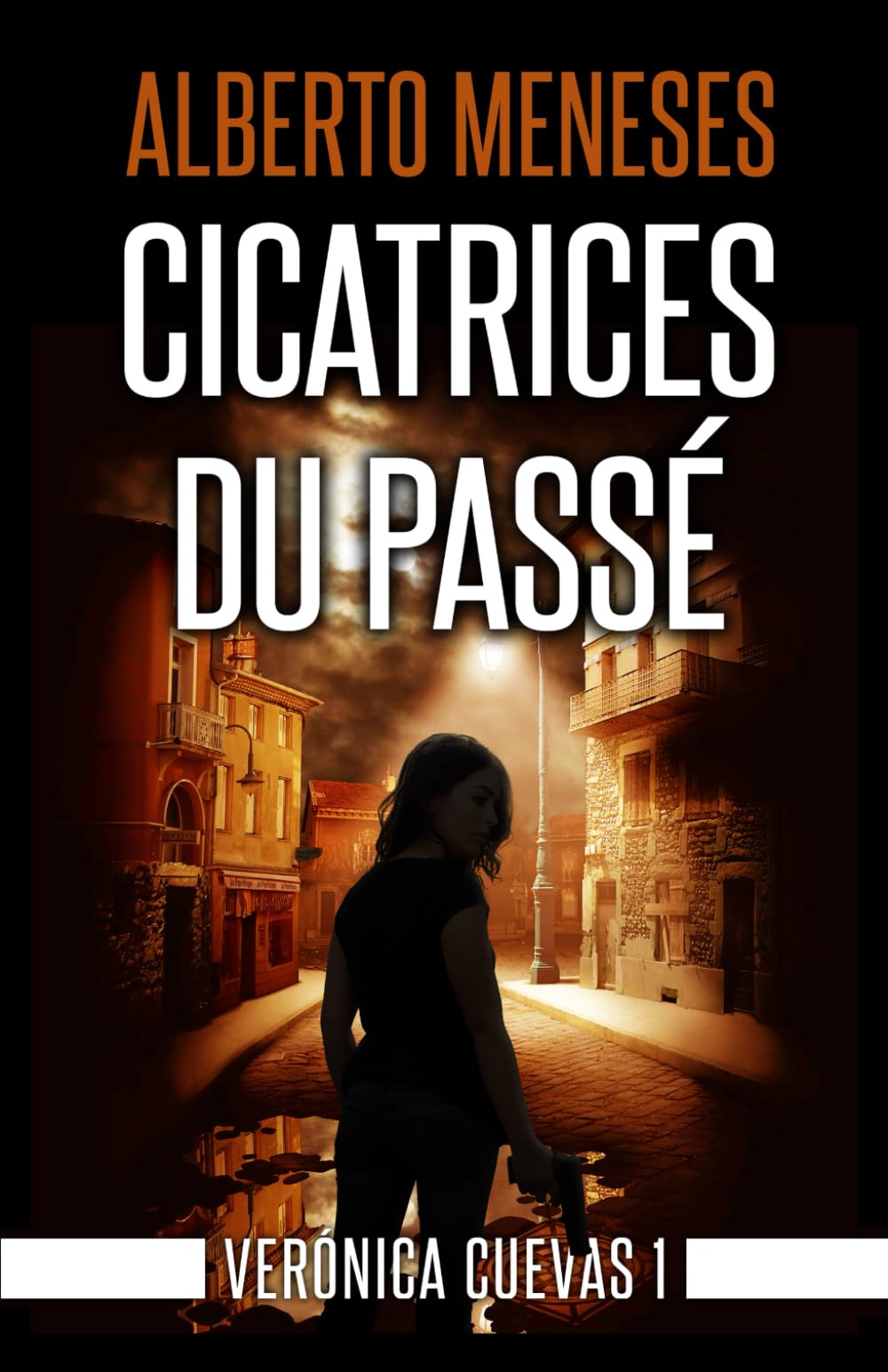 Cicatrices du passé: Un roman policier plein de suspense (Verónica Cuevas, Band 1) Detective & CSI