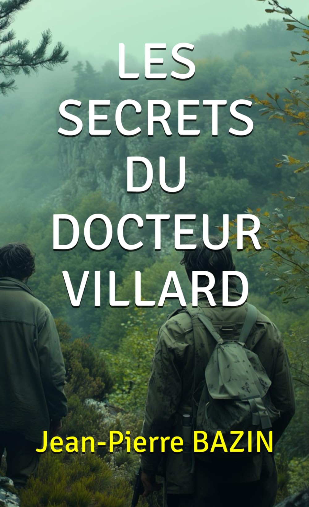 LES SECRETS DU DOCTEUR VILLARD book