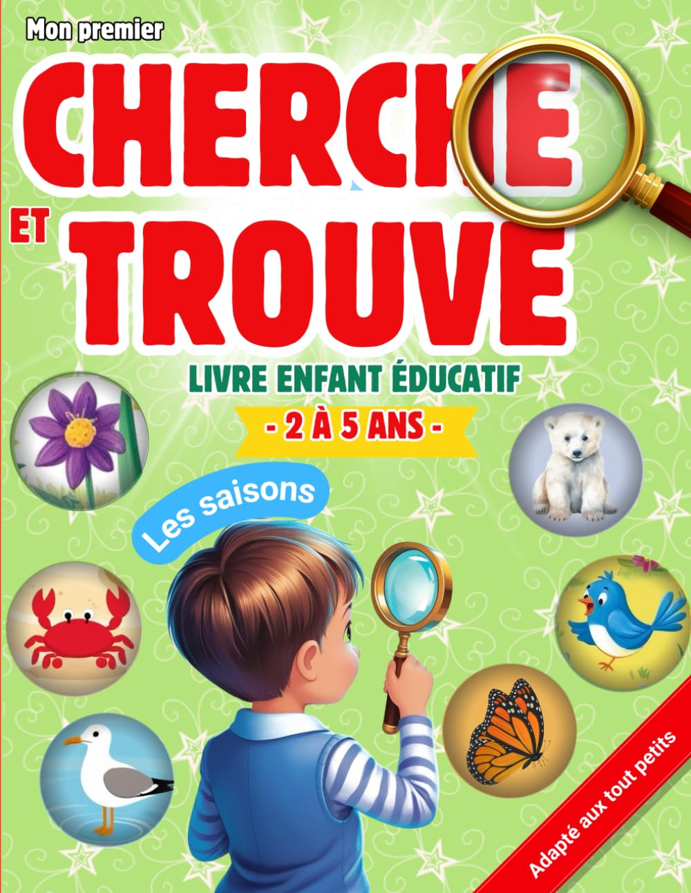 Mon premier cherche et trouve, livre enfant éducatif, 2 à 5 ans - Les saisons, adapté aux tout petits book