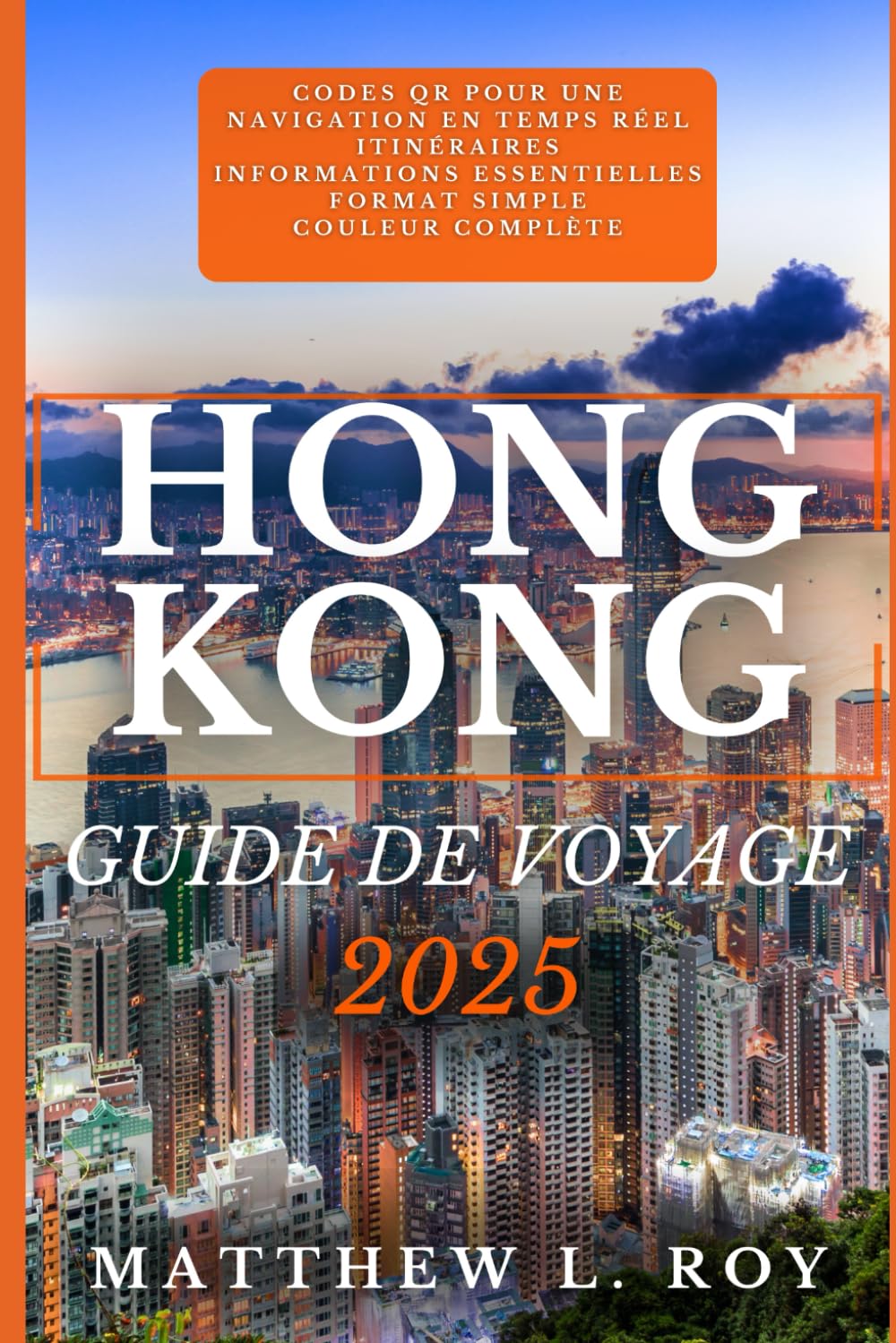 Hong Kong Guide De Voyage 2025 book