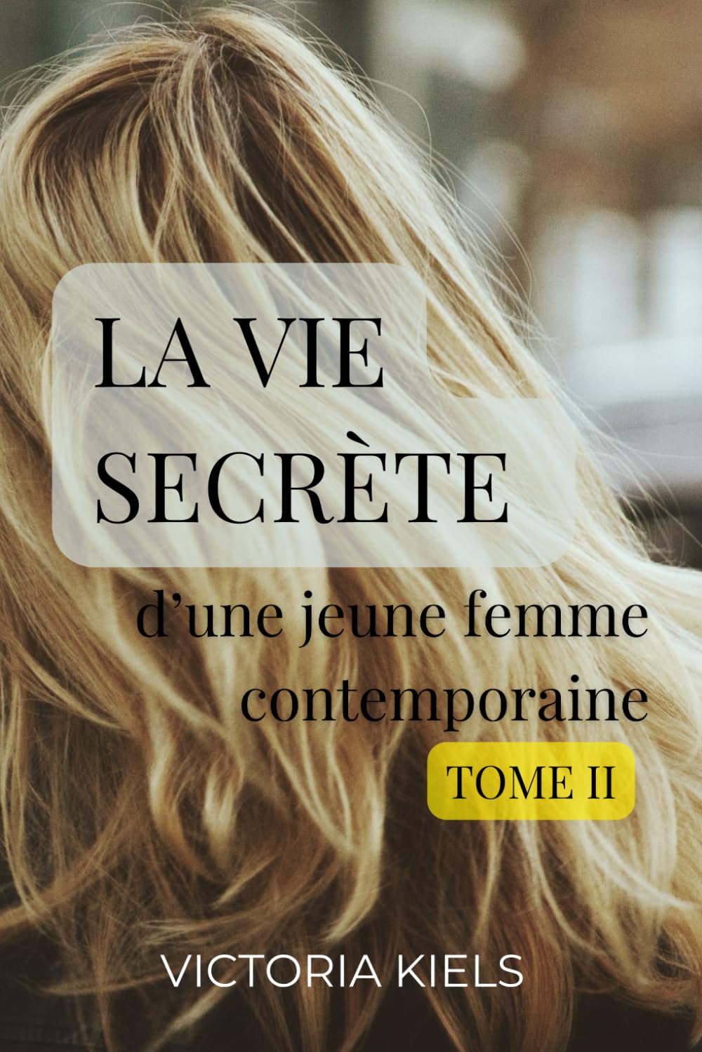 La vie secrète d'une jeune femme contemporaine Contemporary literature