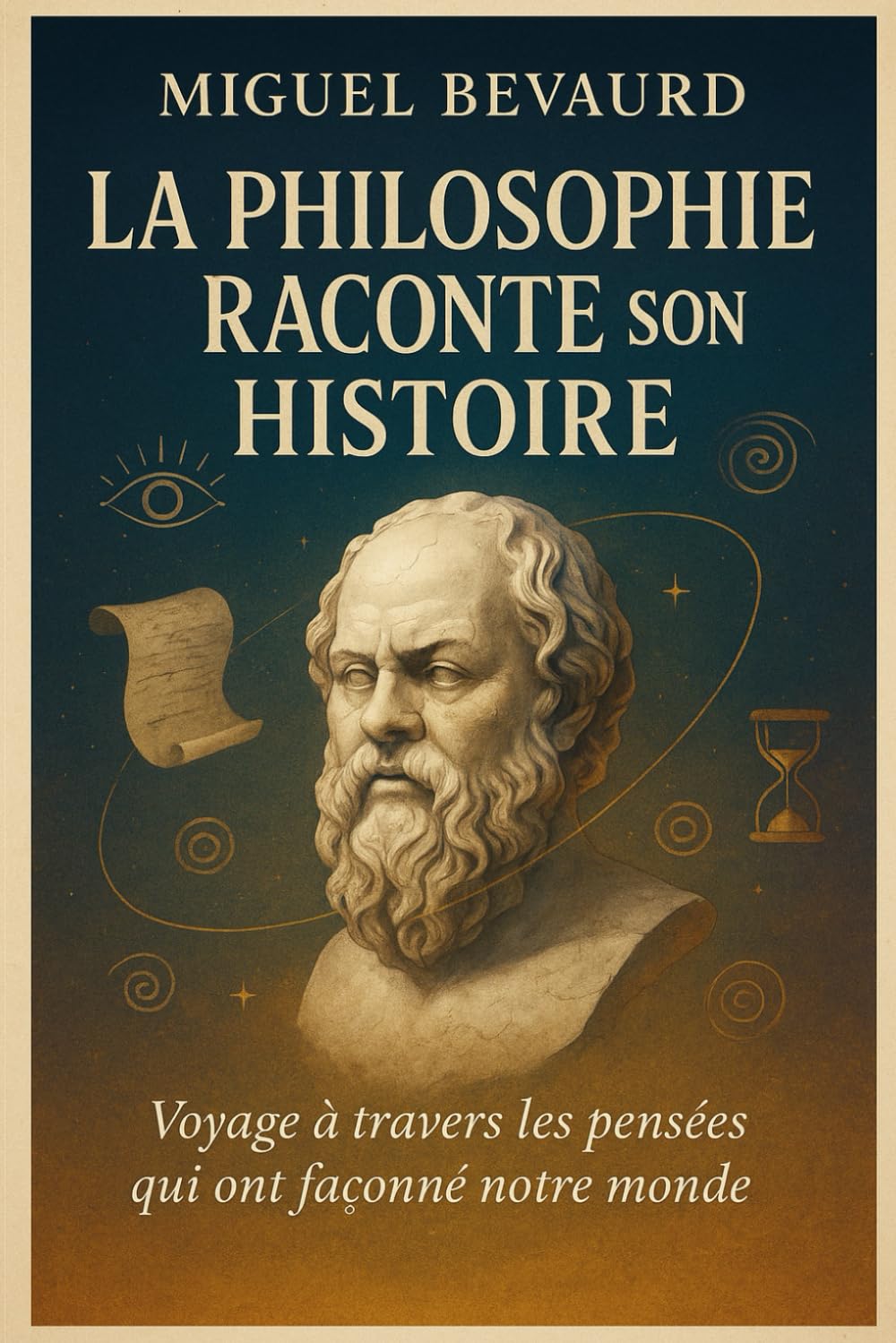 LA PHILOSOPHIE RACONTE SON HISTOIRE: Voyage à travers les pensées qui ont façonné notre monde. book