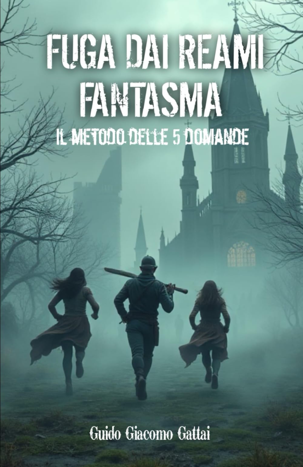FUGA DAI REAMI FANTASMA: il metodo delle 5 domande book