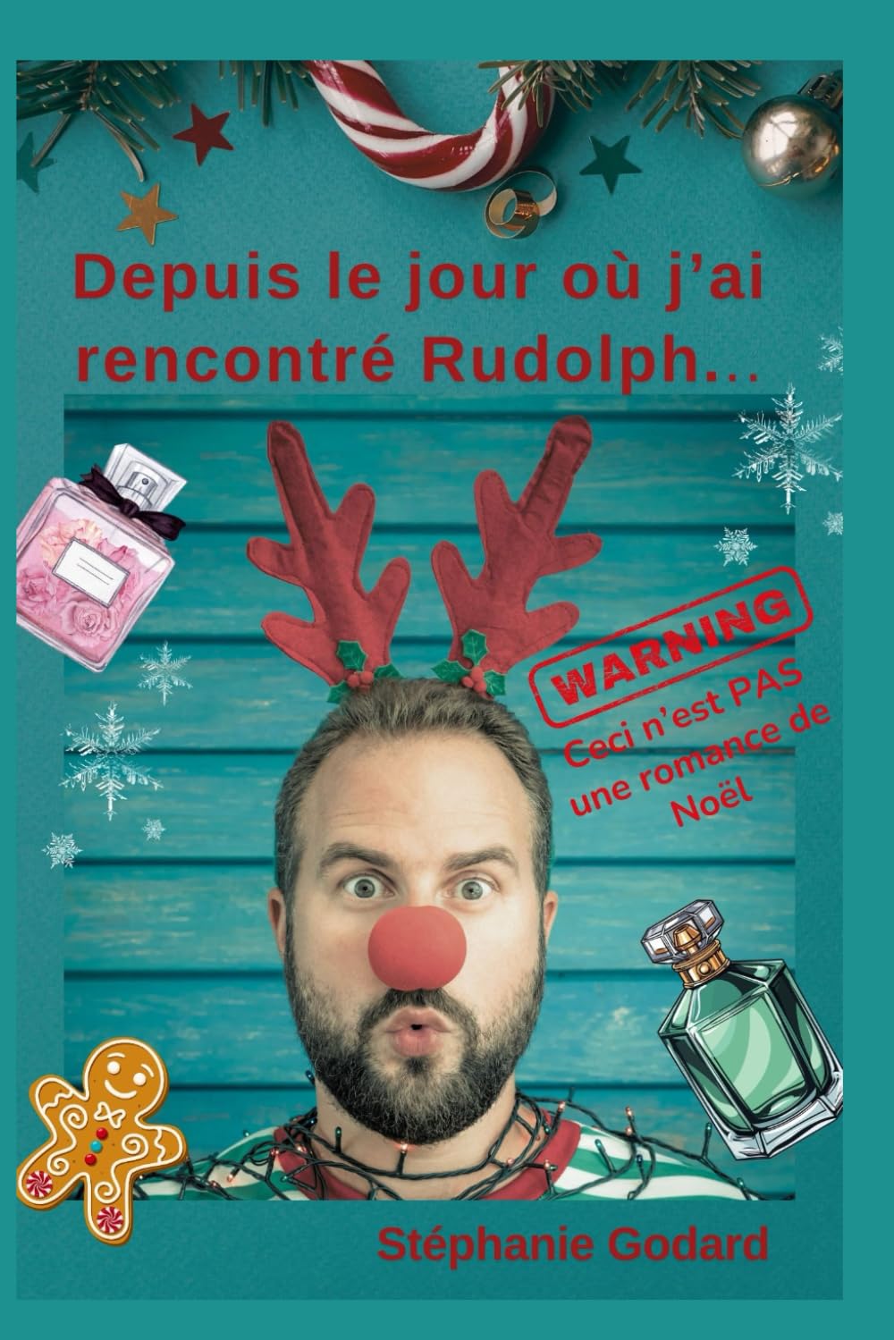 Depuis le jour où j'ai rencontré Rudolph... book