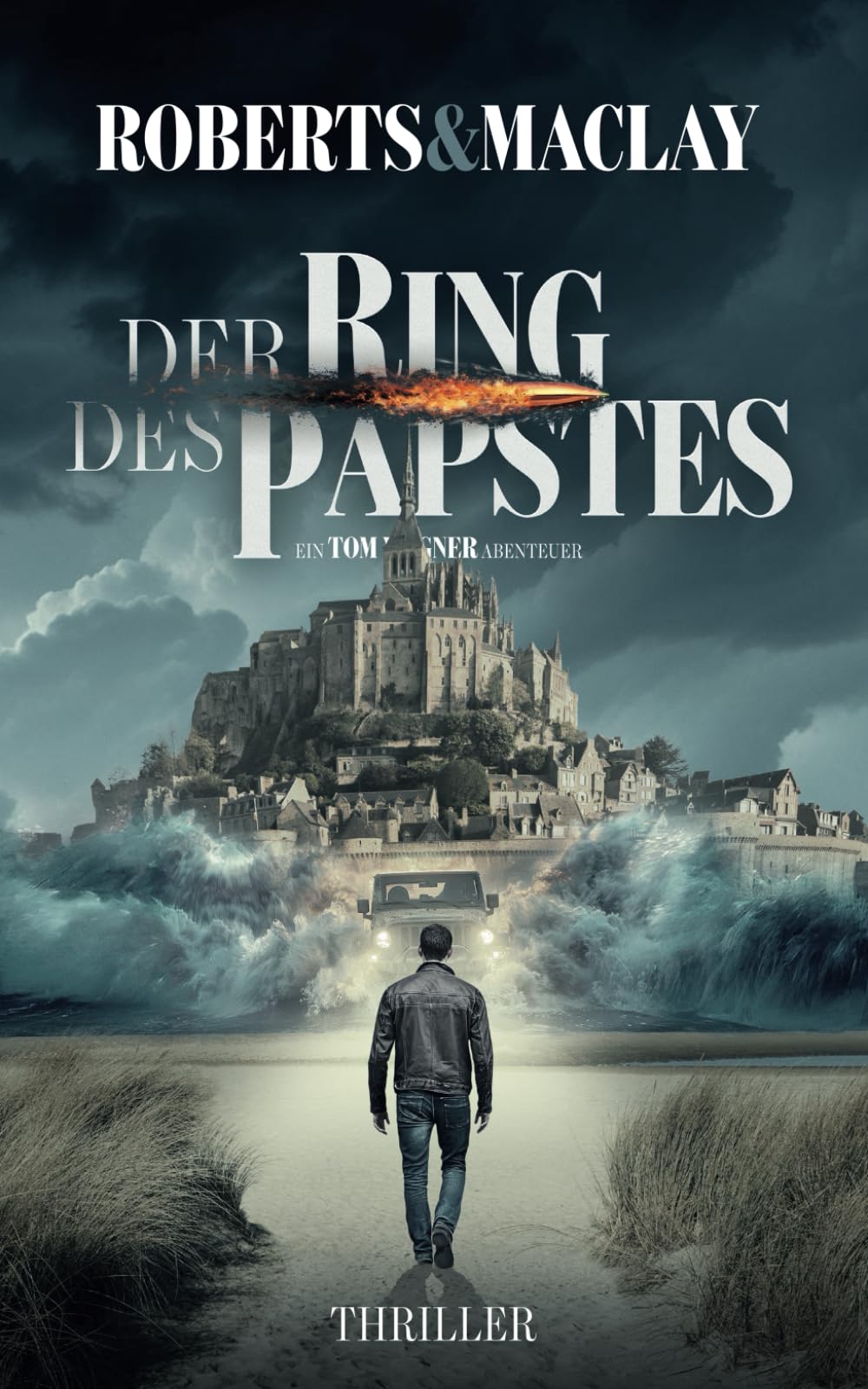 Der Ring des Papstes (Ein Tom Wagner Abenteuer, Band 14) Action & Adventure