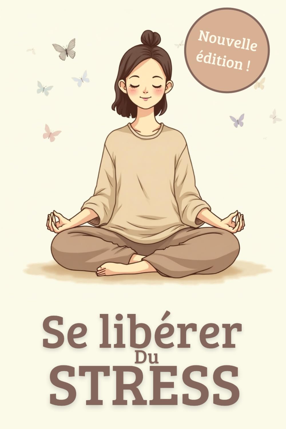 Se libérer du stress: Les clés pour vivre mieux book